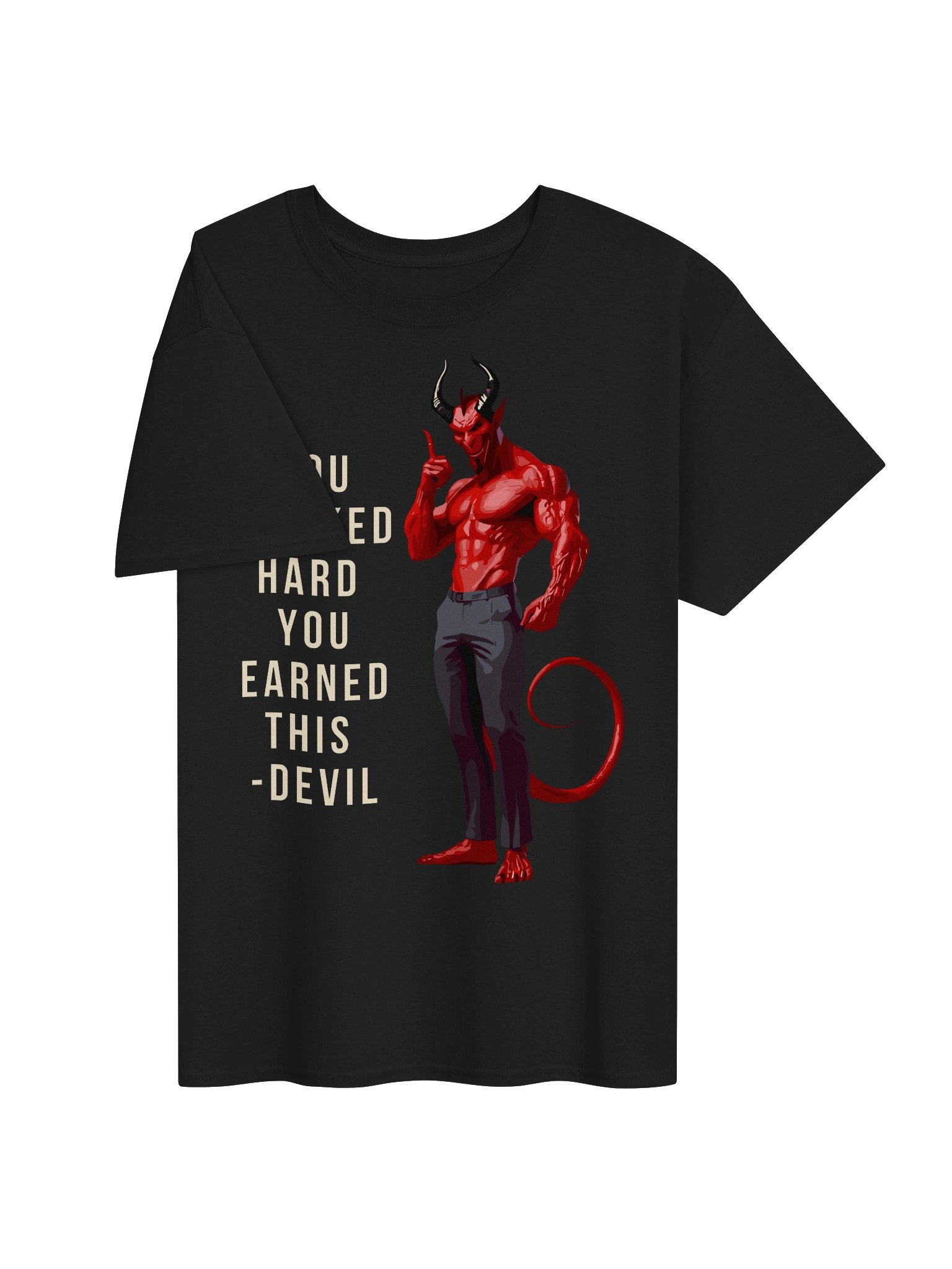 You Worked Hard Devil Graphic Tee product image (3)