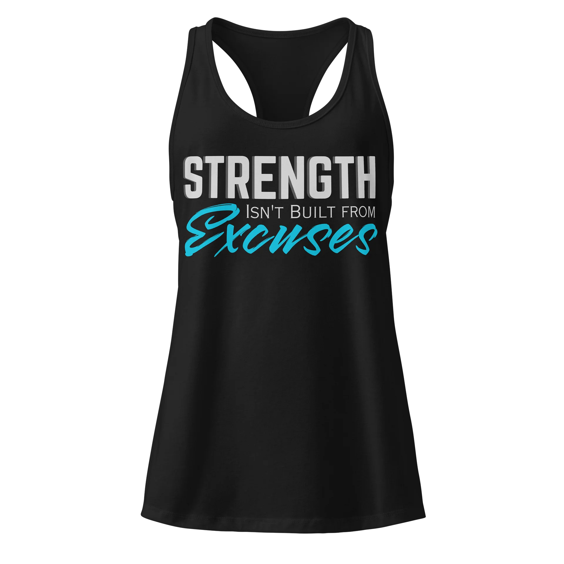 Strength Isn't Built From Excuses Women's Tank Top product image (1)