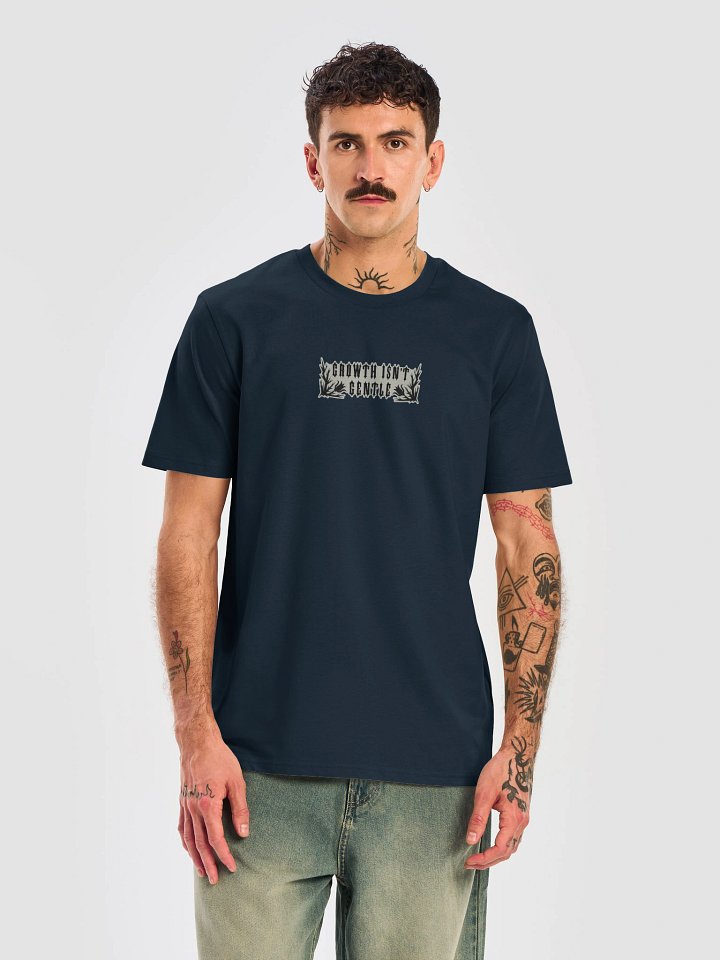 Growth Isn't Gentle - BB x SS Tee product image (2)