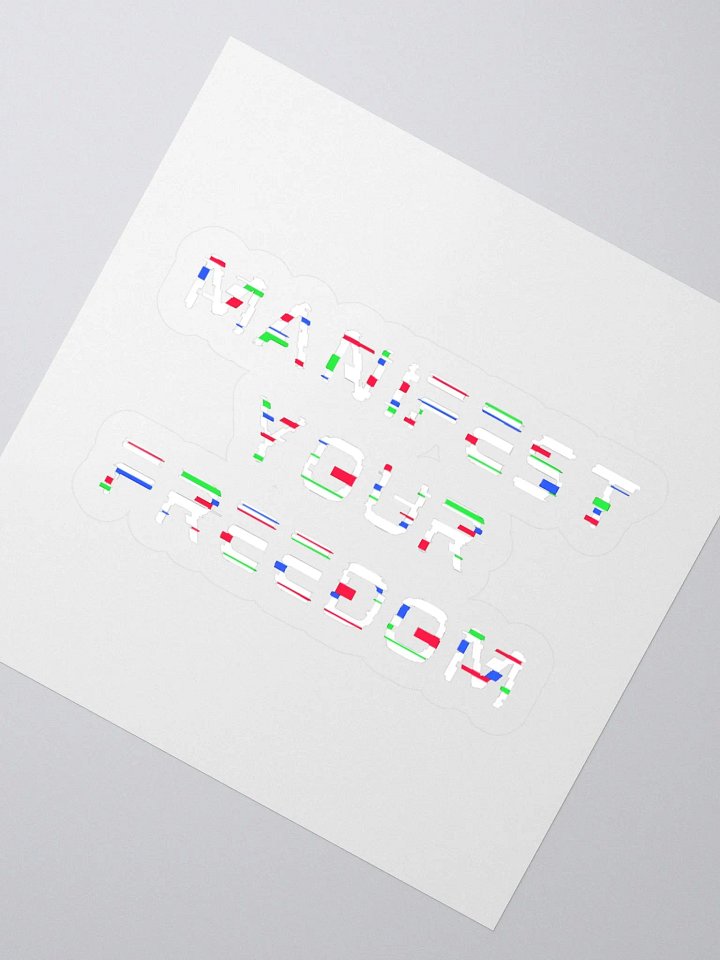 Manifest Your Freedom Glitch Stickers product image (2)