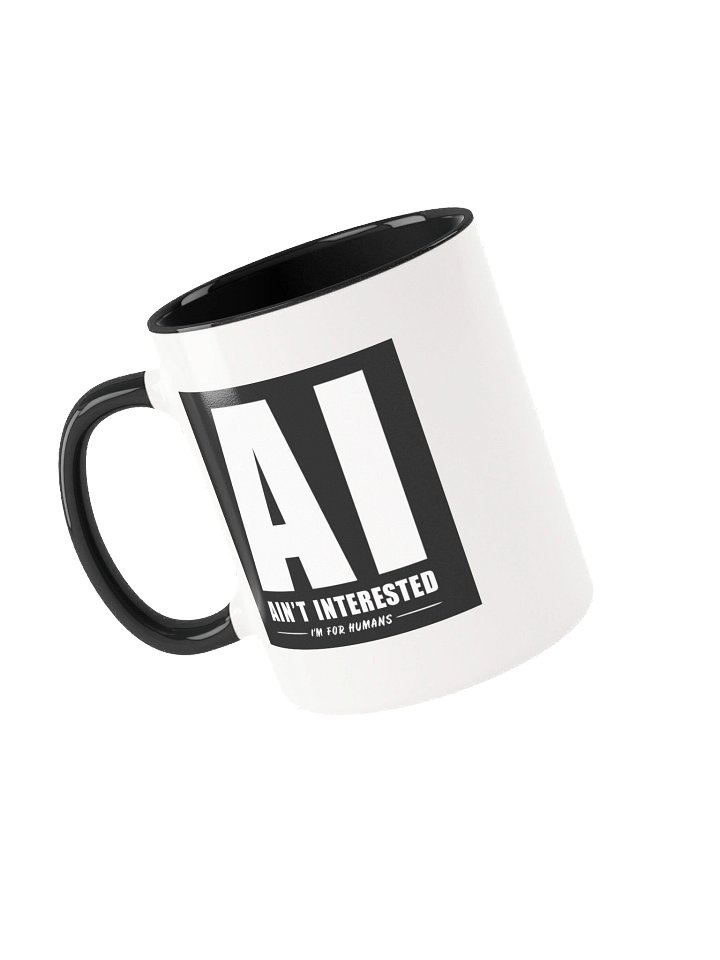 AI Ain't Interested White Mug | Fuel for Thought product image (1)