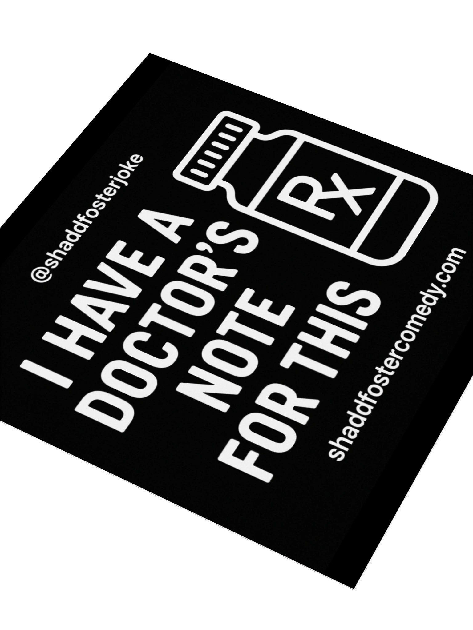 I Have A Doctor's Note For This Sticker (Black) product image (3)