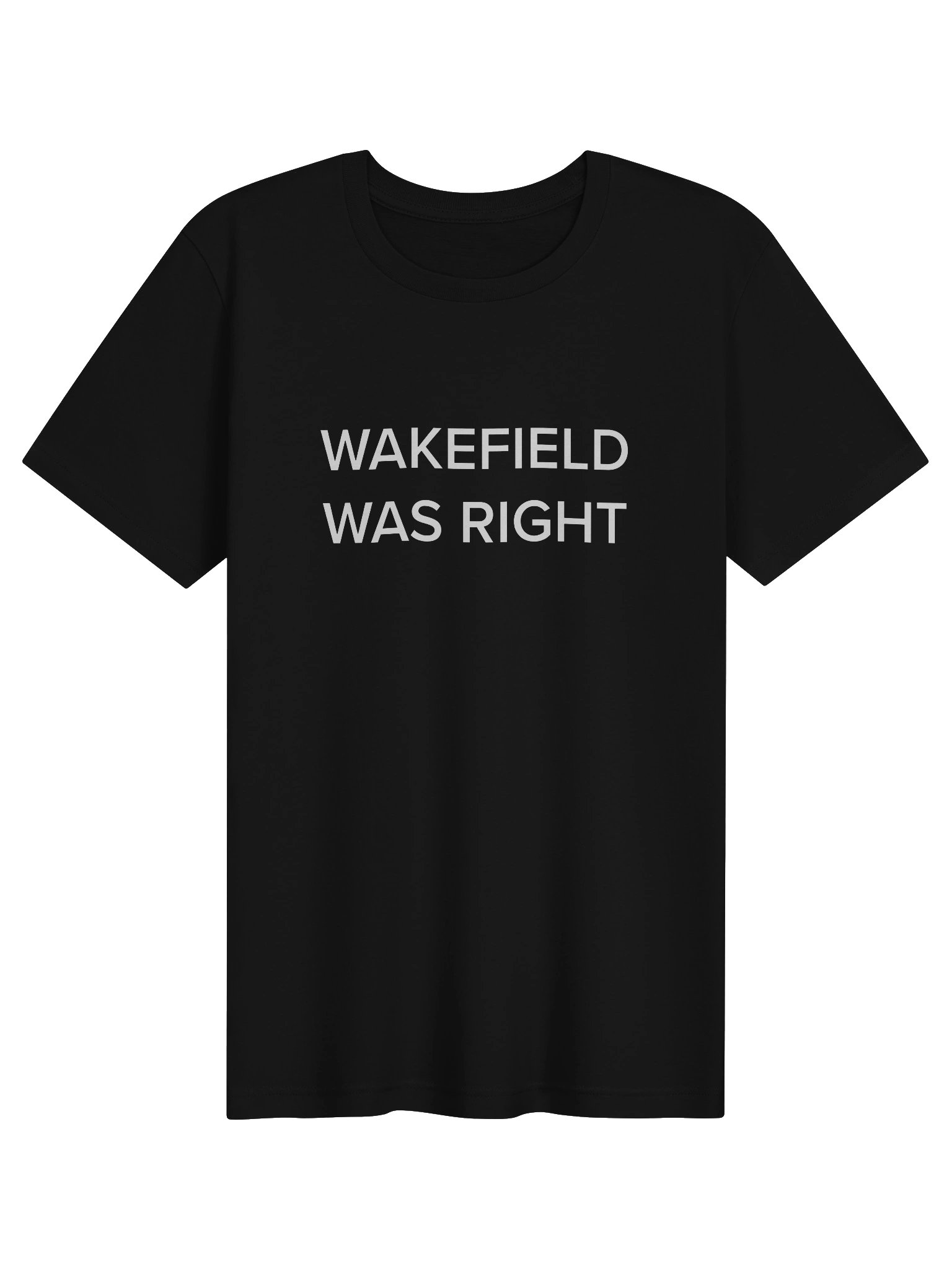 Wakefield Was Right Tee (With Back Text) - Confident Mama product image (1)