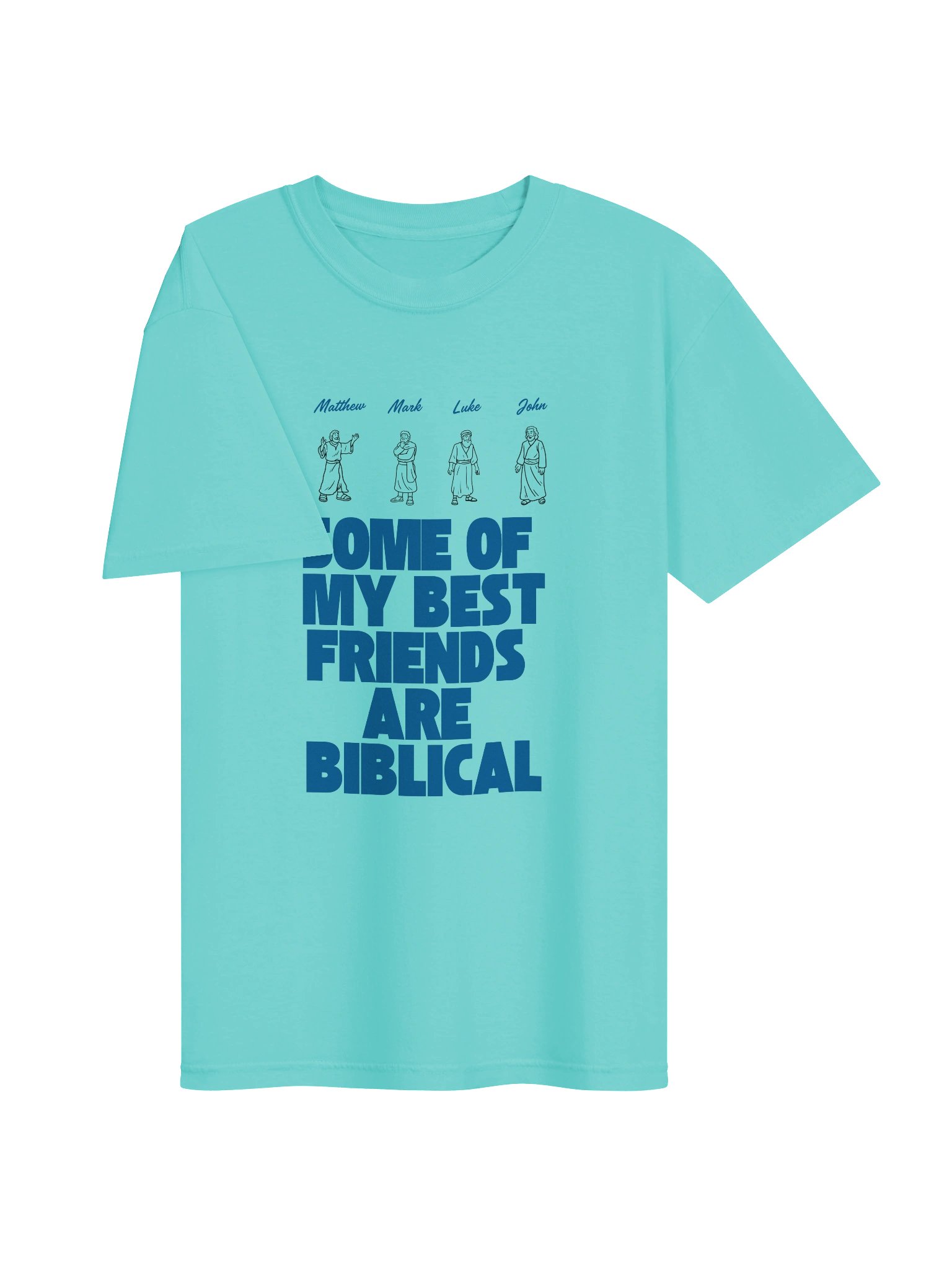 Some of My Best Friends Are Biblical Tee product image (3)