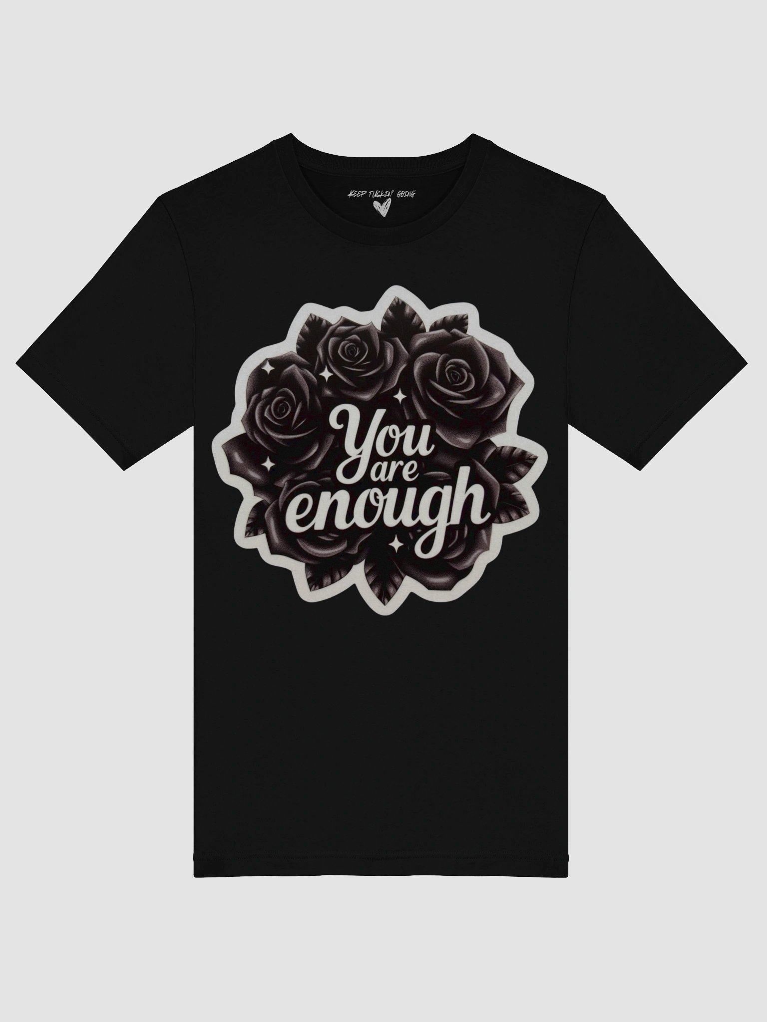 You are enough tee product image (9)
