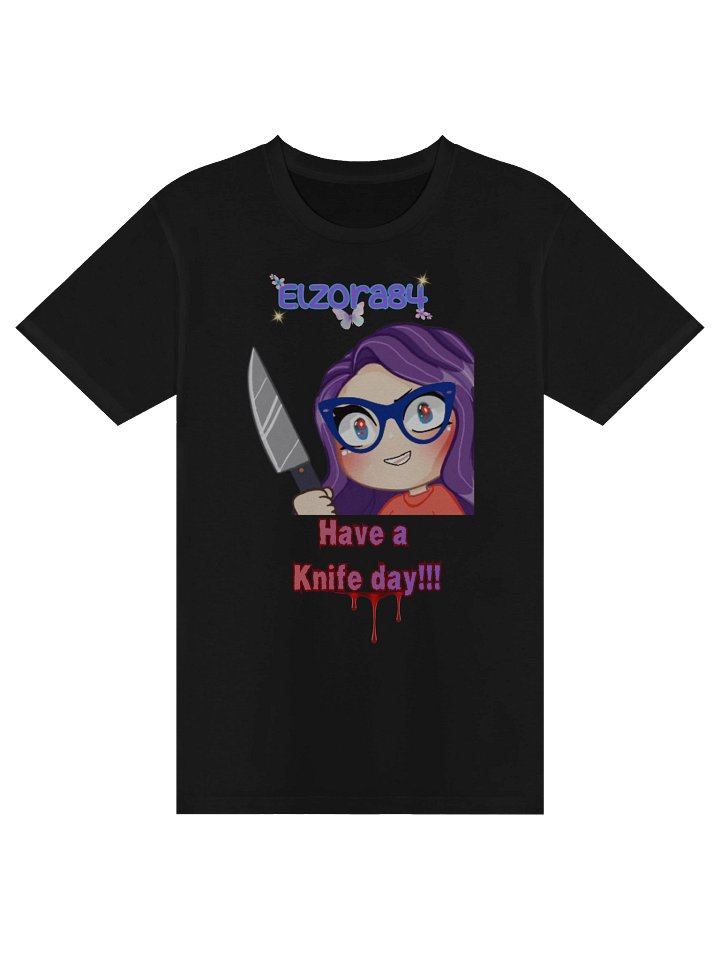 Have a knife day tshirt product image (1)