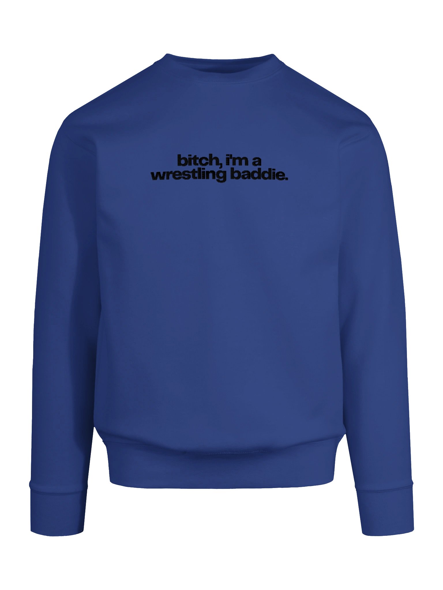 bitch, i'm a wrestling baddie embroidered crewneck (black font) product image (5)