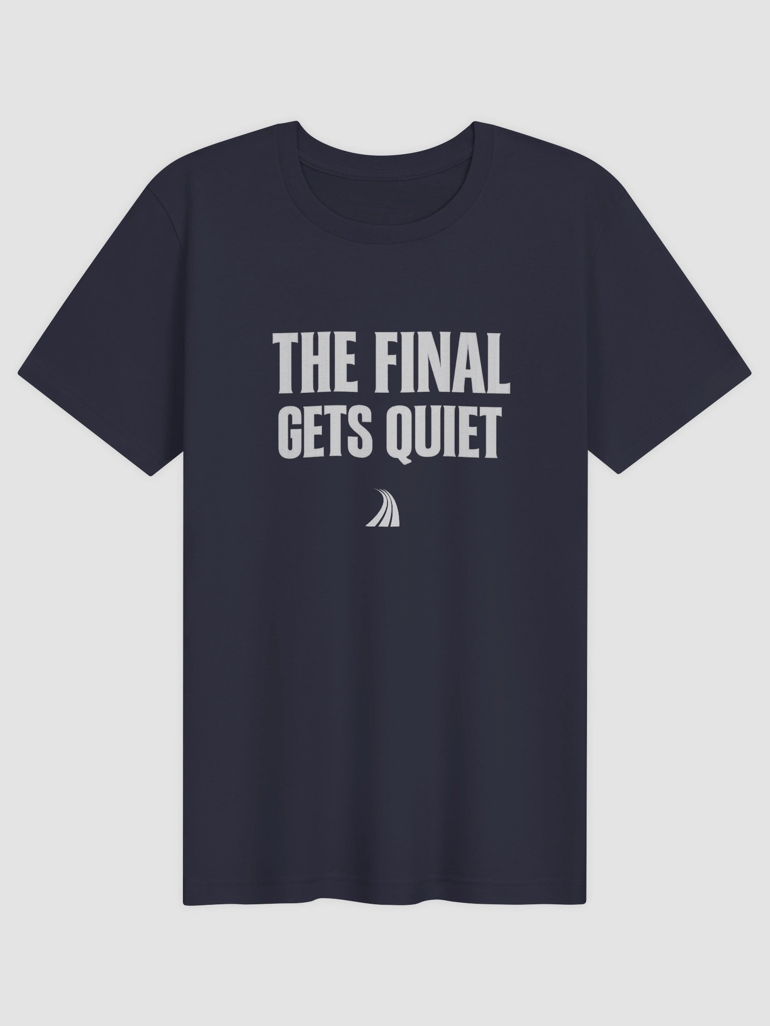 The Final Gets Quiet Tee product image (41)