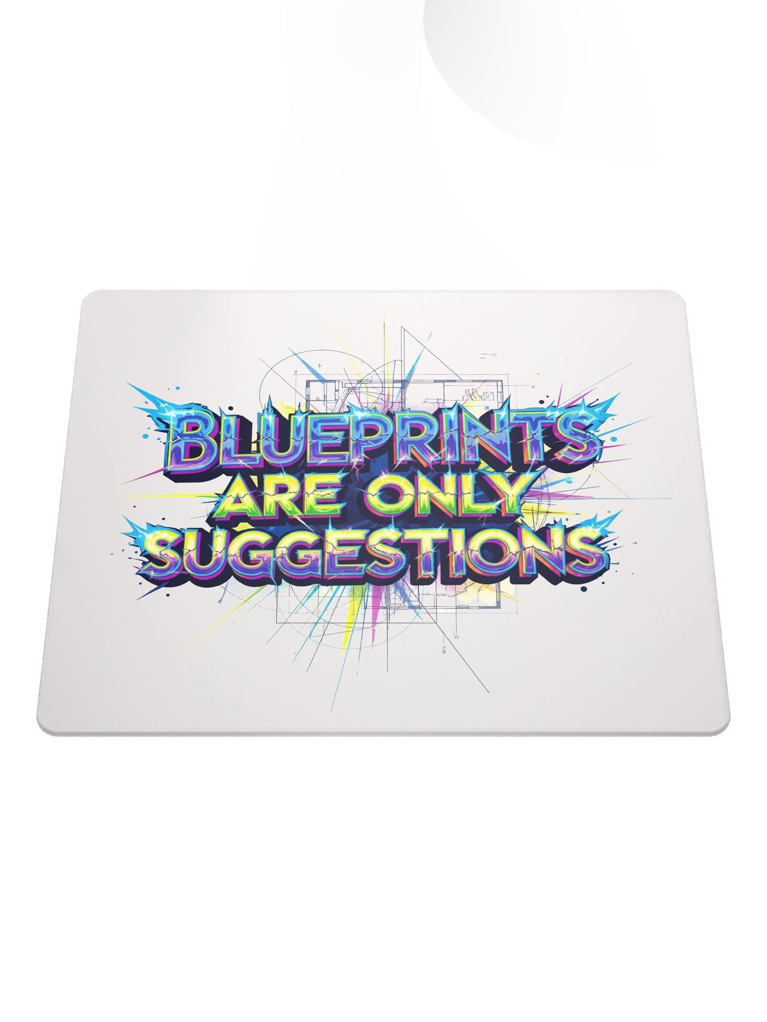Blueprints Are Only Suggestions Gaming Mouse Pad product image (2)