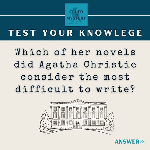 Test your mystery knowledge . . .
#mysteryfiction #mysterymay #cluedinmysterypodcast #agathachristiebooks