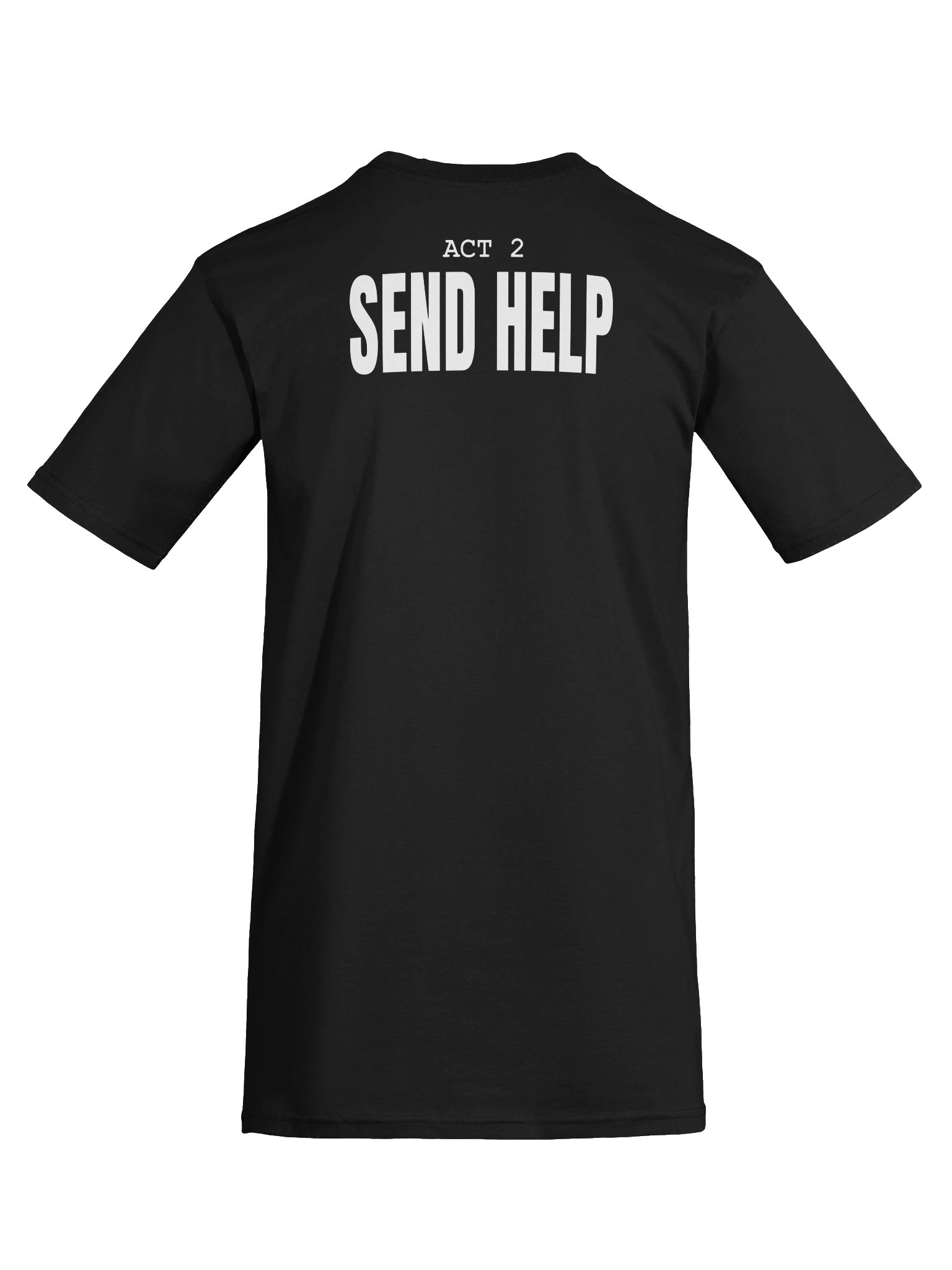 Act 2 Send Help | White Graphic Back product image (11)