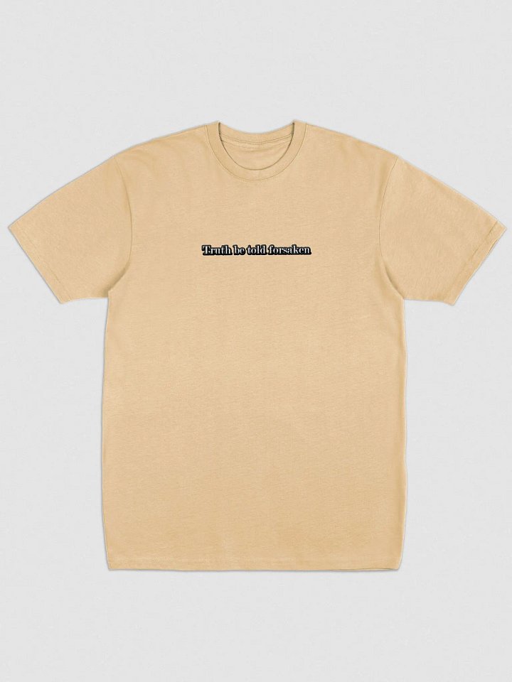 Truth be told forsaken tee product image (12)