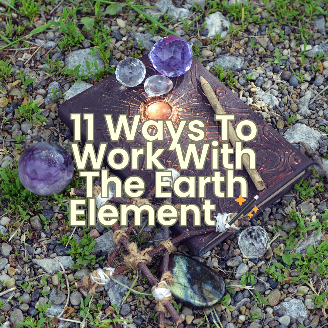 How To Work With The Earth Element – 11 Tips & Tricks! 🪄 product image (1)