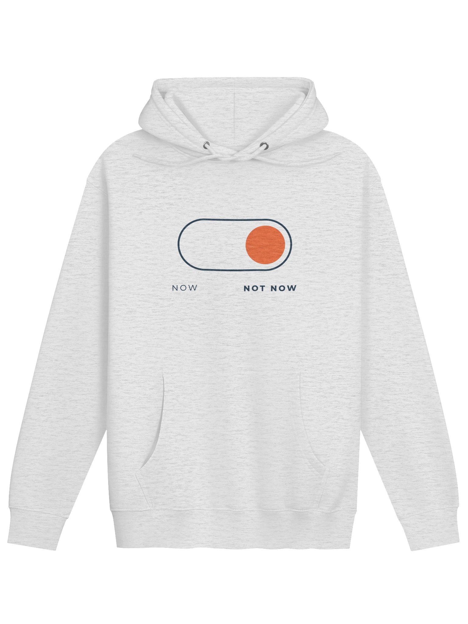 Now. Not Now. Hoodie product image (1)