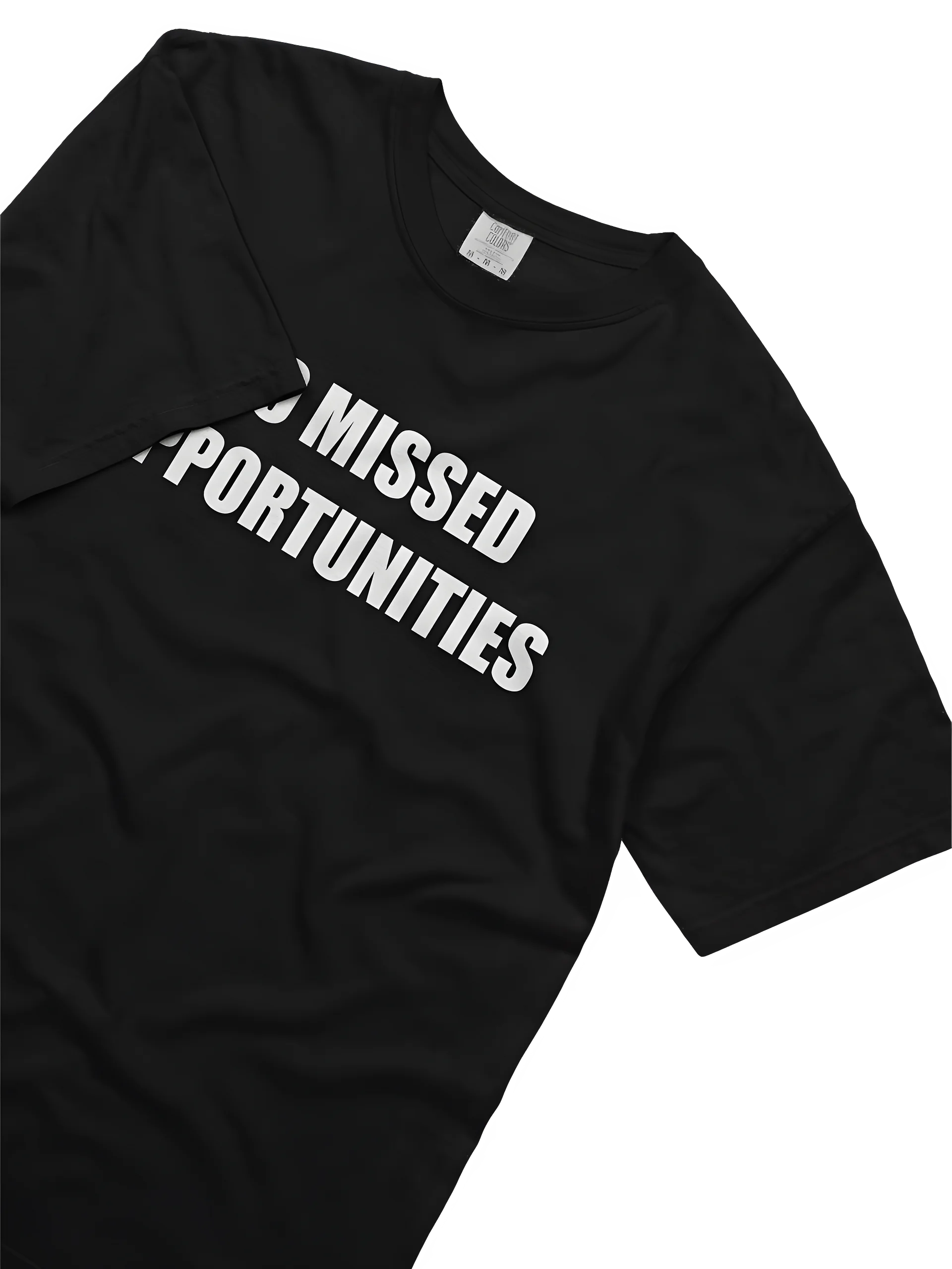 No Missed Opportunities T-Shirt (Light Text) product image (3)