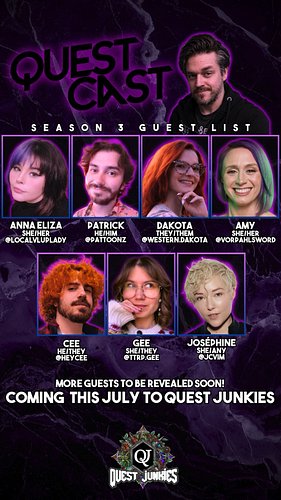We're dropping the first batch of episodes for QuestCast Season 3 in July! Take a look at some of our incredible guests 👀💖✨

...