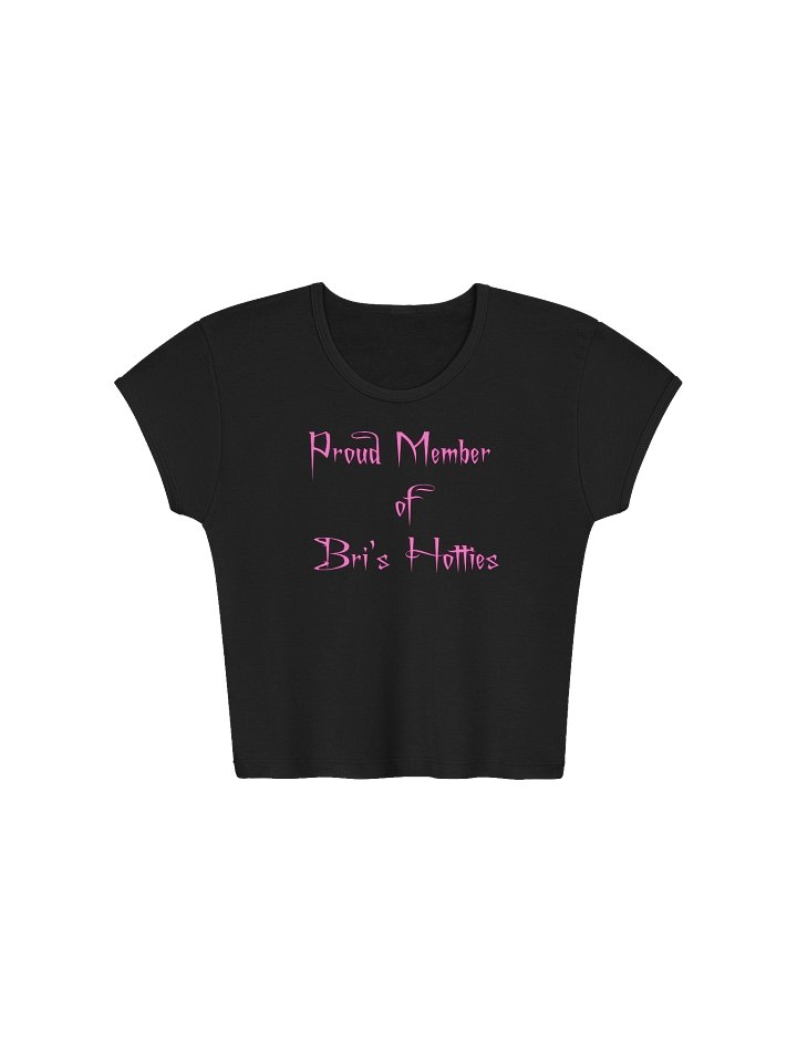 Proud Member of Bri's Hotties product image (2)