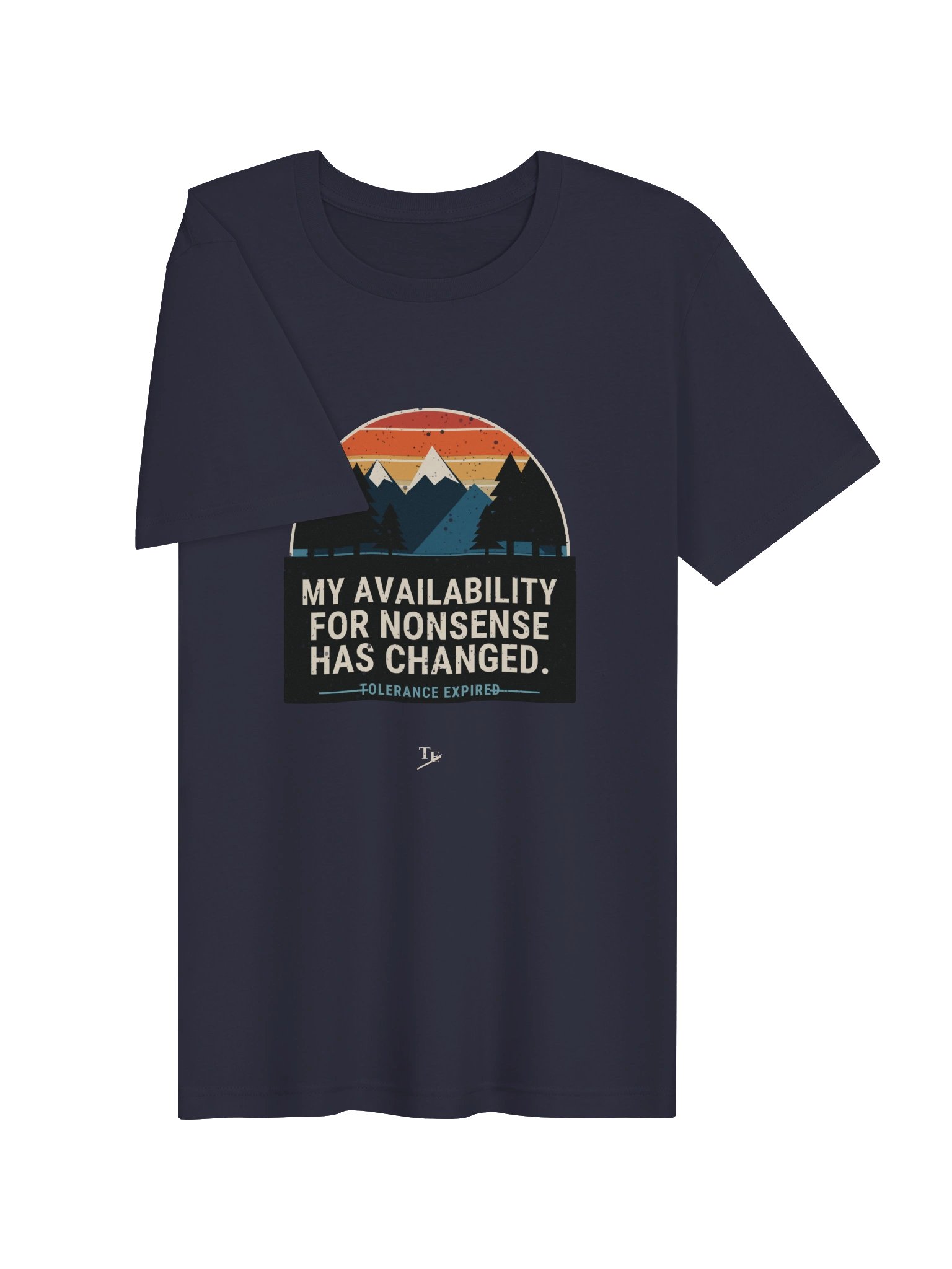 My Availability for Nonsense Has Changed - Unisex Tee product image (3)