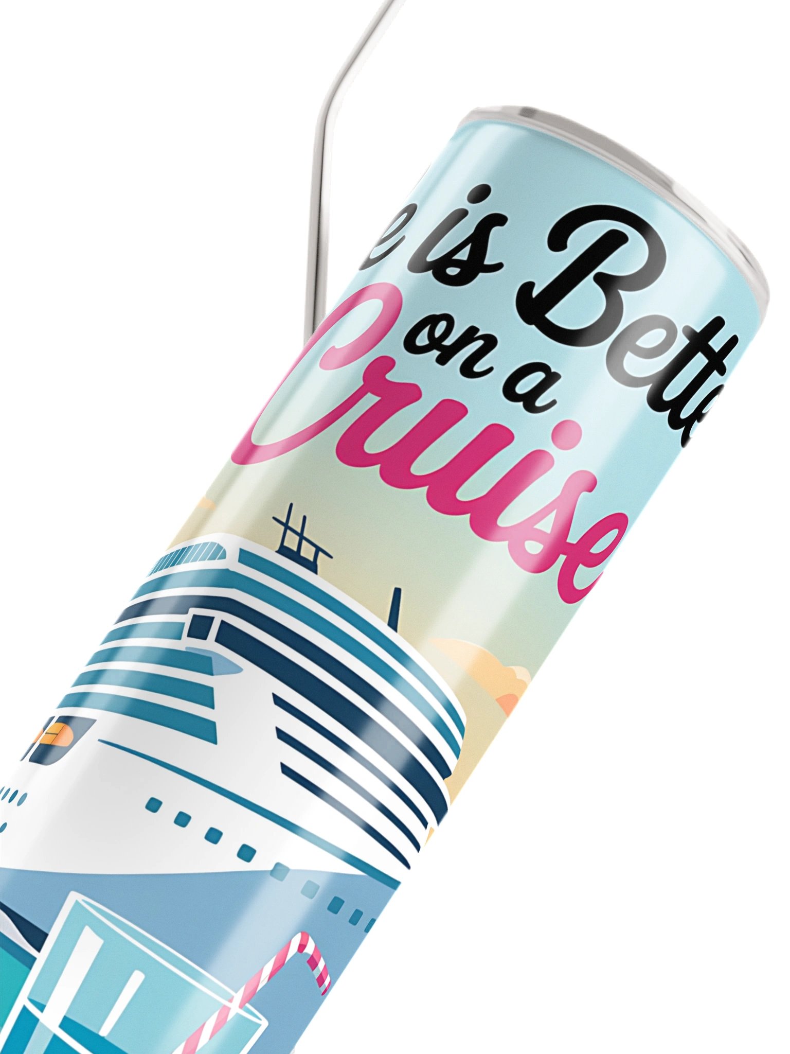 Life Is Better on a Cruise Stainless Steel Tumbler | Cruise Lover Travel Cup product image (4)