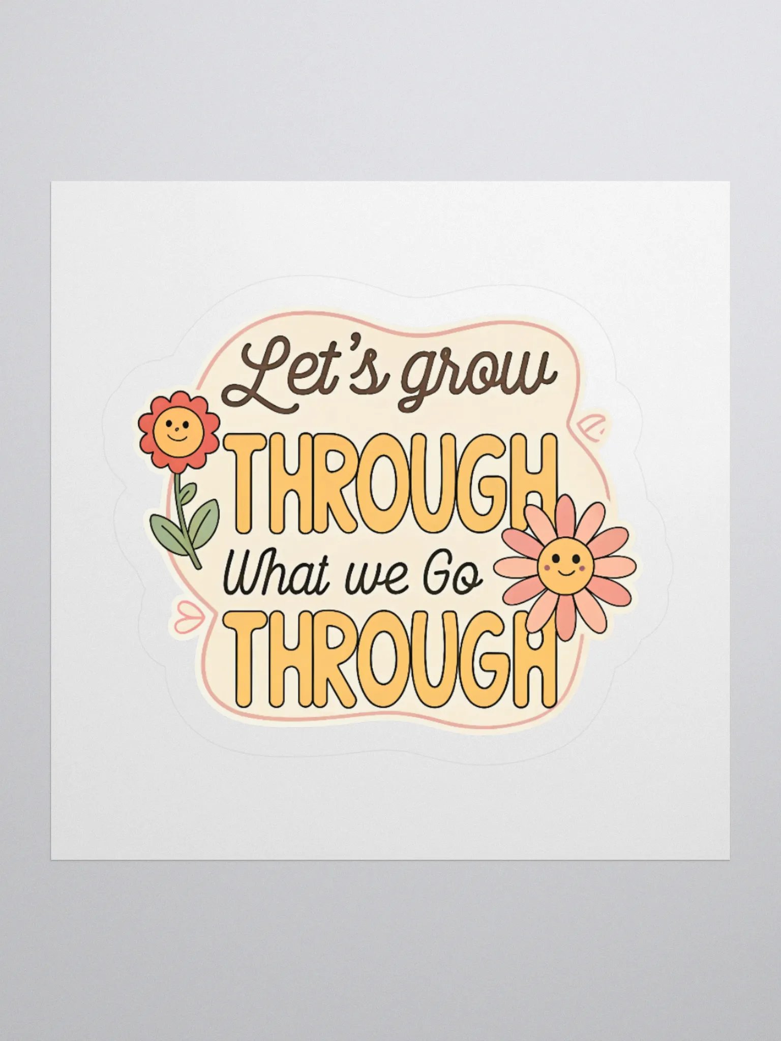 Grow Through Kiss Cut Sticker product image (3)
