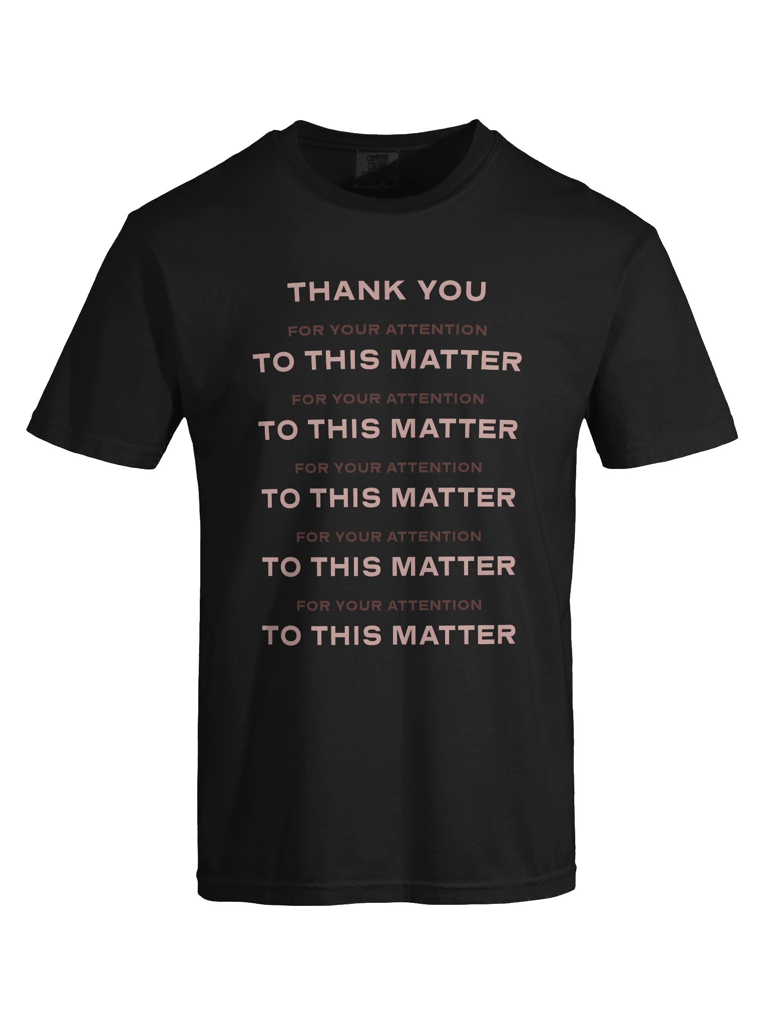 ATTENTION TO THIS MATTER tee product image (7)