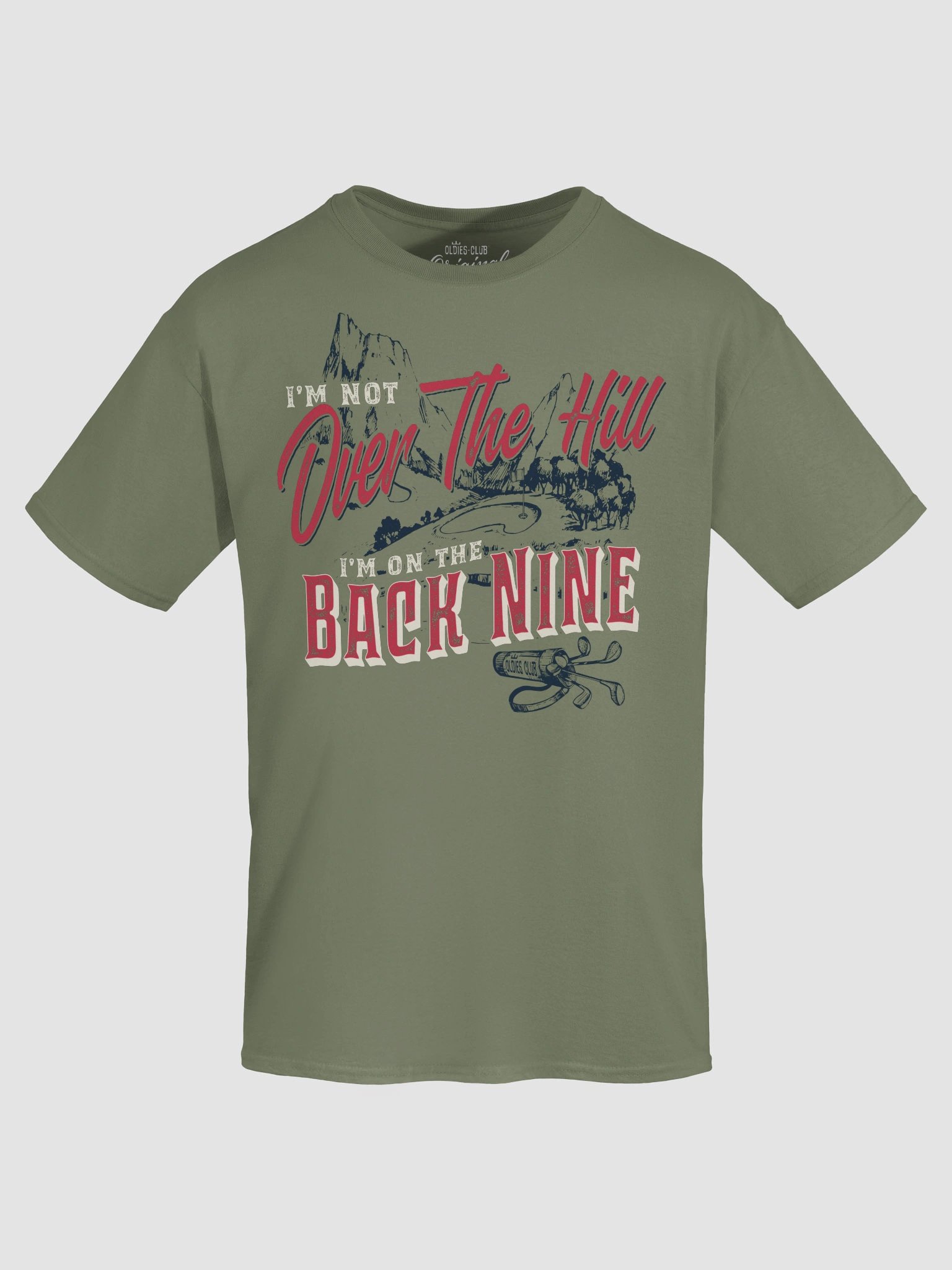 I'm Not Over The Hill, I'm On The Back Nine T-Shirt product image (5)