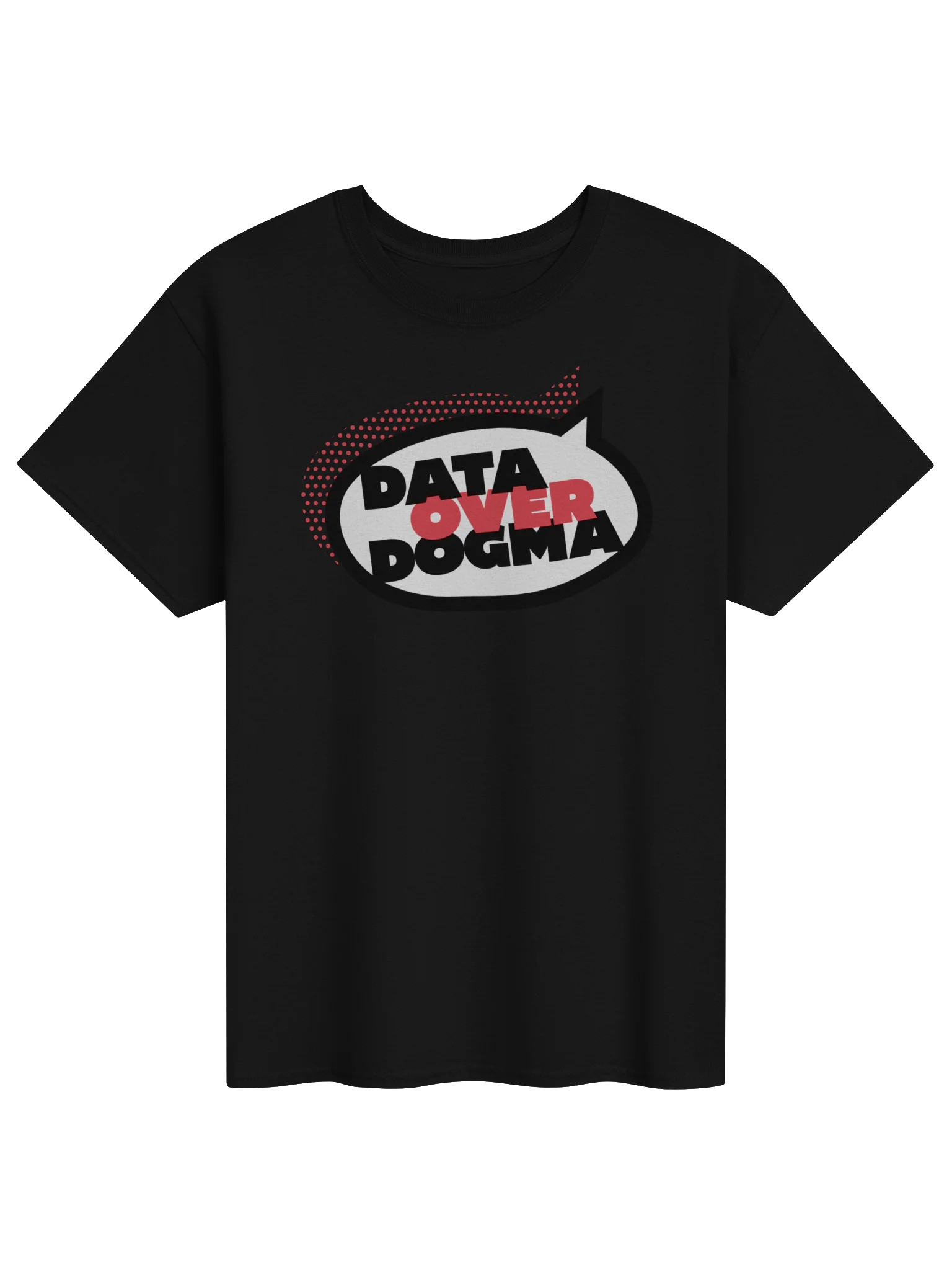 Data Over Dogma Tee product image (1)
