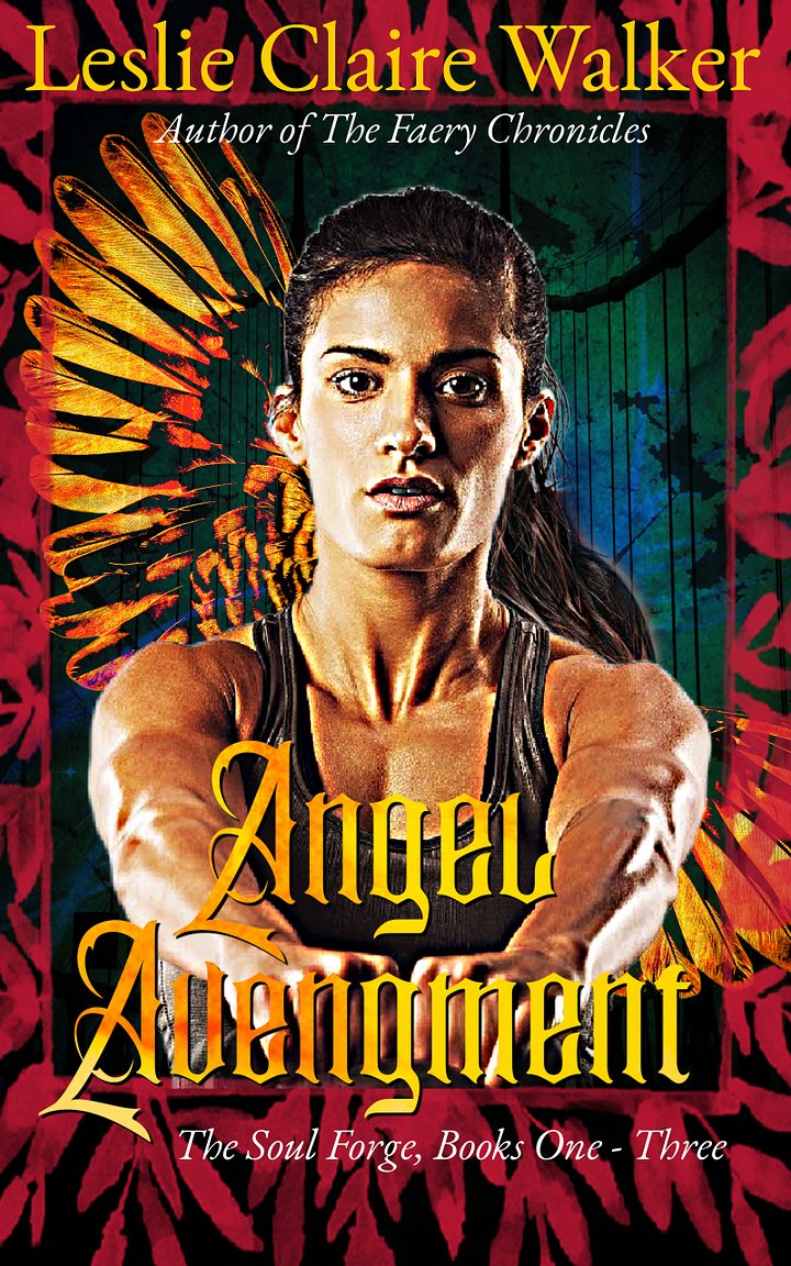 Angel Avengement Ebook - The Soul Forge Series Volumes 1-3 product image (1)