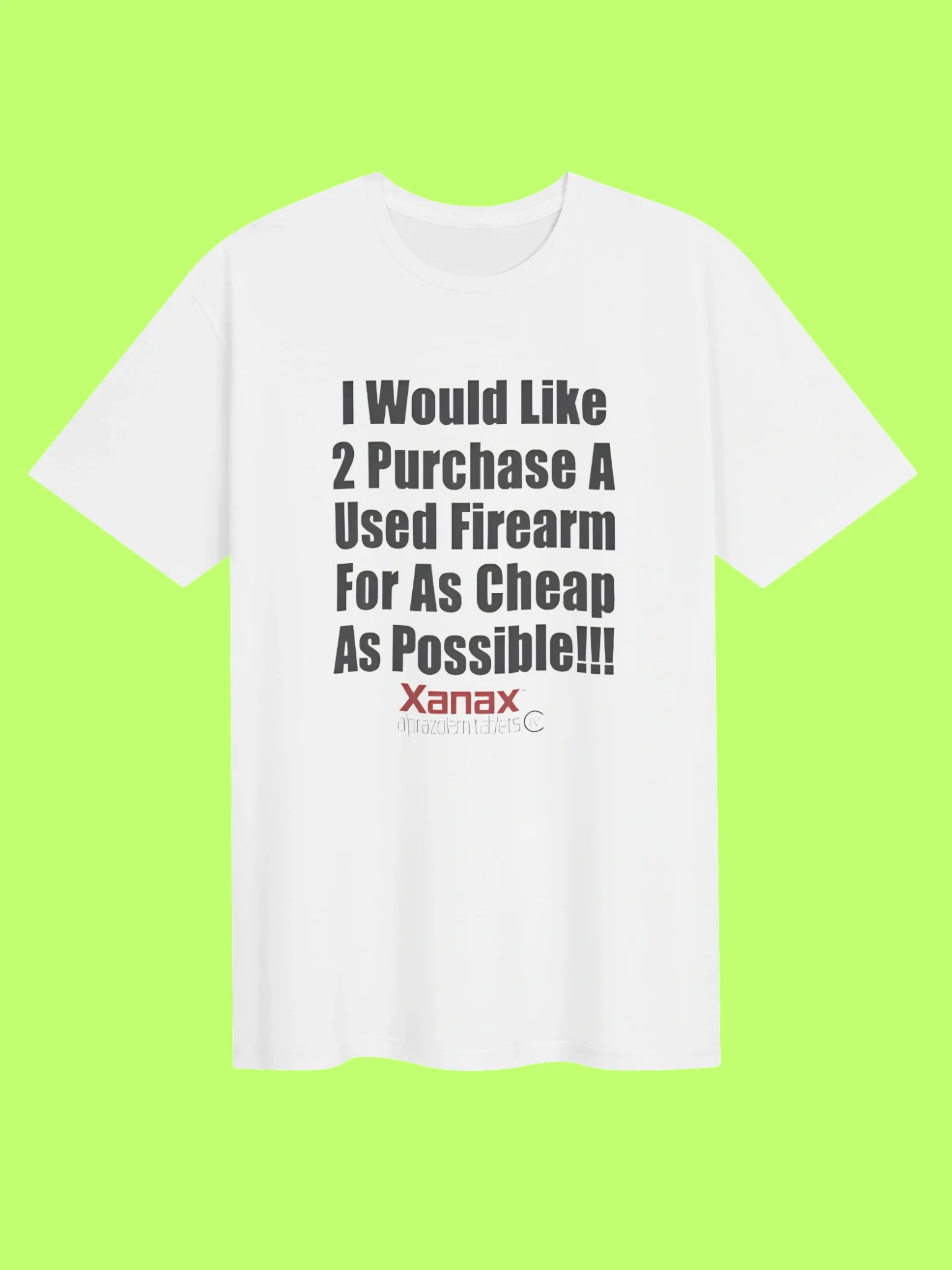 I Would Like 2 Purchase A Used Firearm Shirt product image (151)