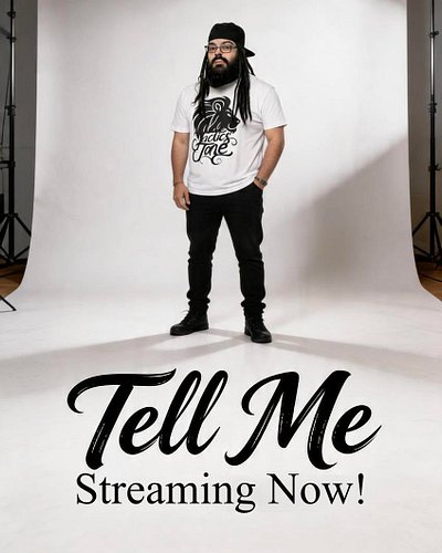 My new single “Tell Me” is streaming now. Please show love and support and stream it where you stream music. Also the officia...