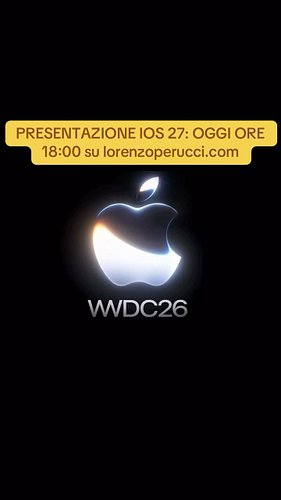 PRESENTAZIONE #IOS27 OGGI ORE 18:00 su lorenzoperucci.com COMMENTO IN ITALIANO

#apple #ios #wwdc #wwdc26