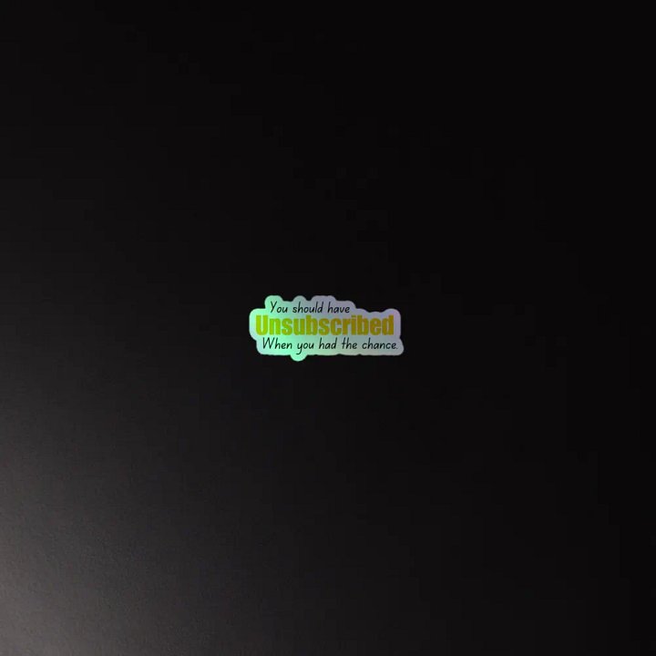 Unsubscribe | Kiss-Cut Holographic Sticker Sheet product image (2)
