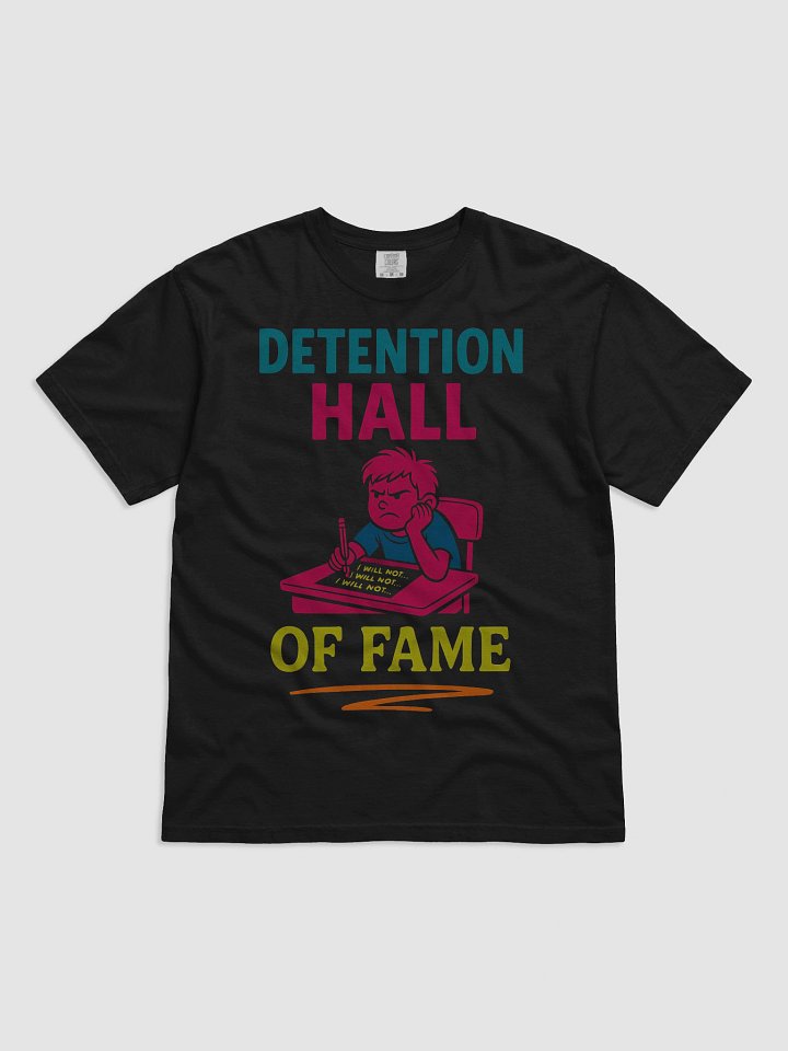 Detention Hall Of Fame T-Shirt product image (1)