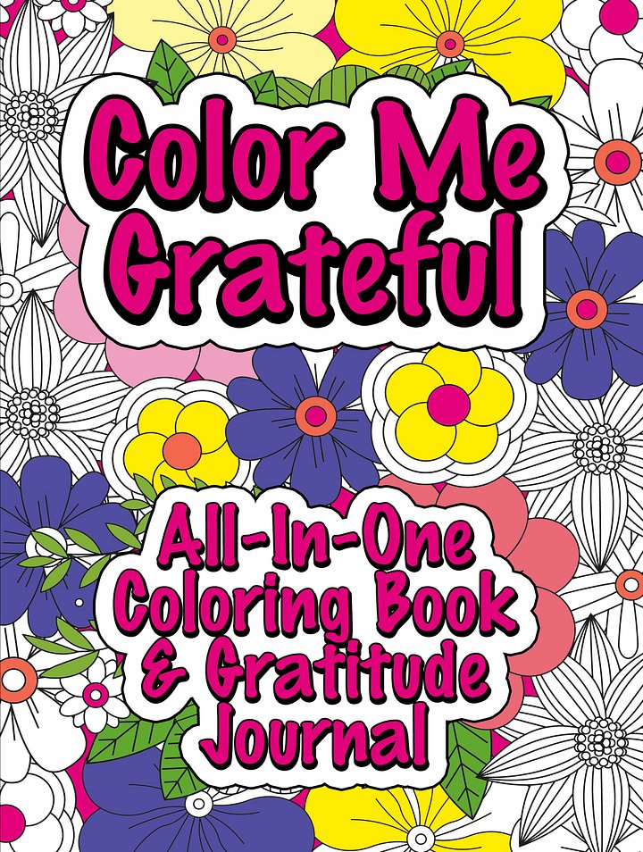 Color Me Grateful Coloring & Prompted Gratitude Journal product image (1)
