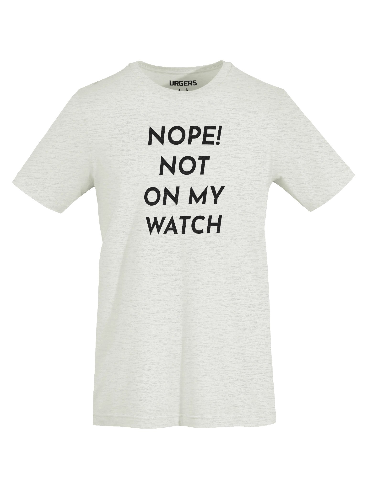 Urgers Not On My Watch Shirt product image (8)