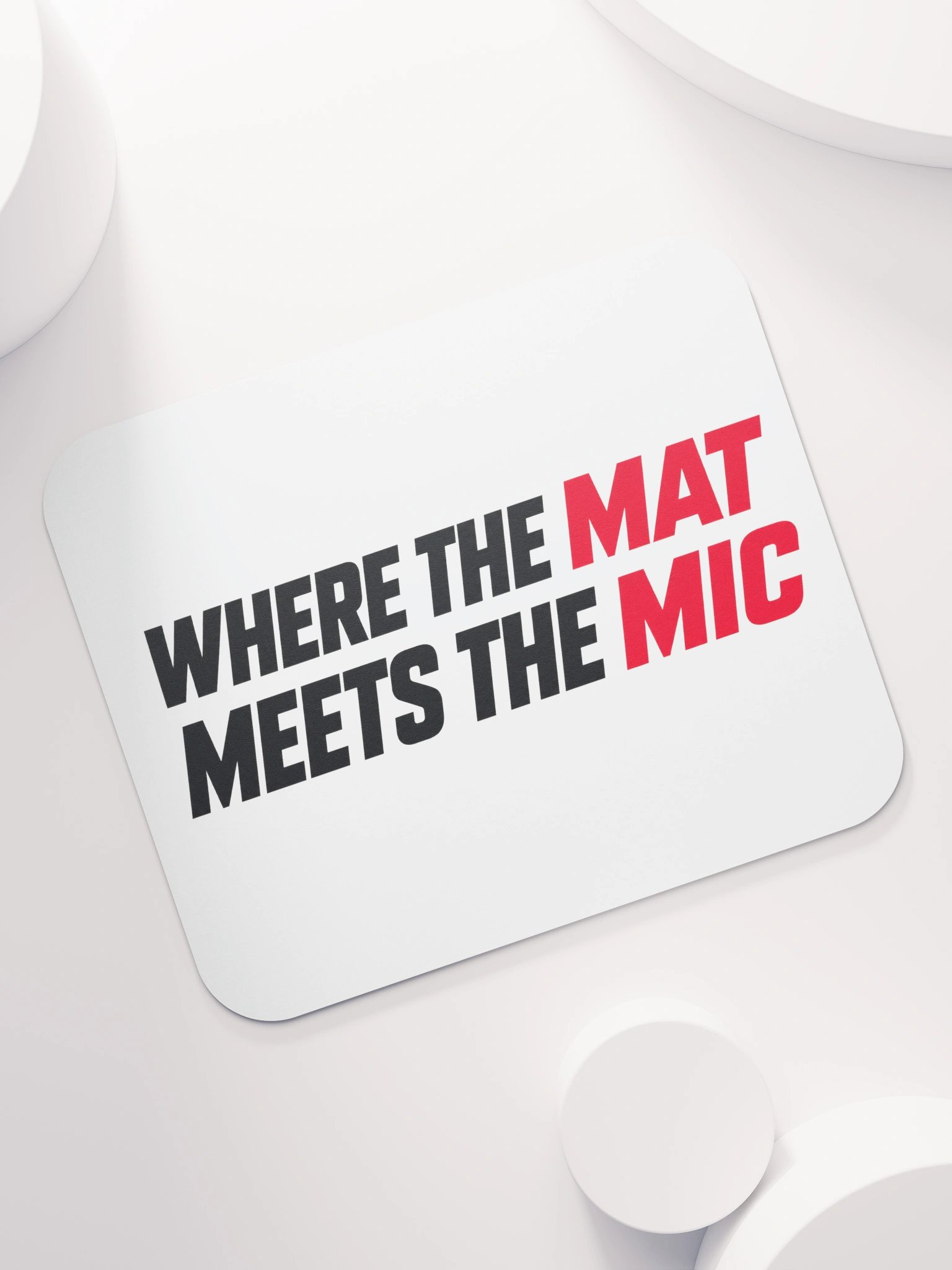 Where the Mat Meets the Mic Mousepad product image (7)