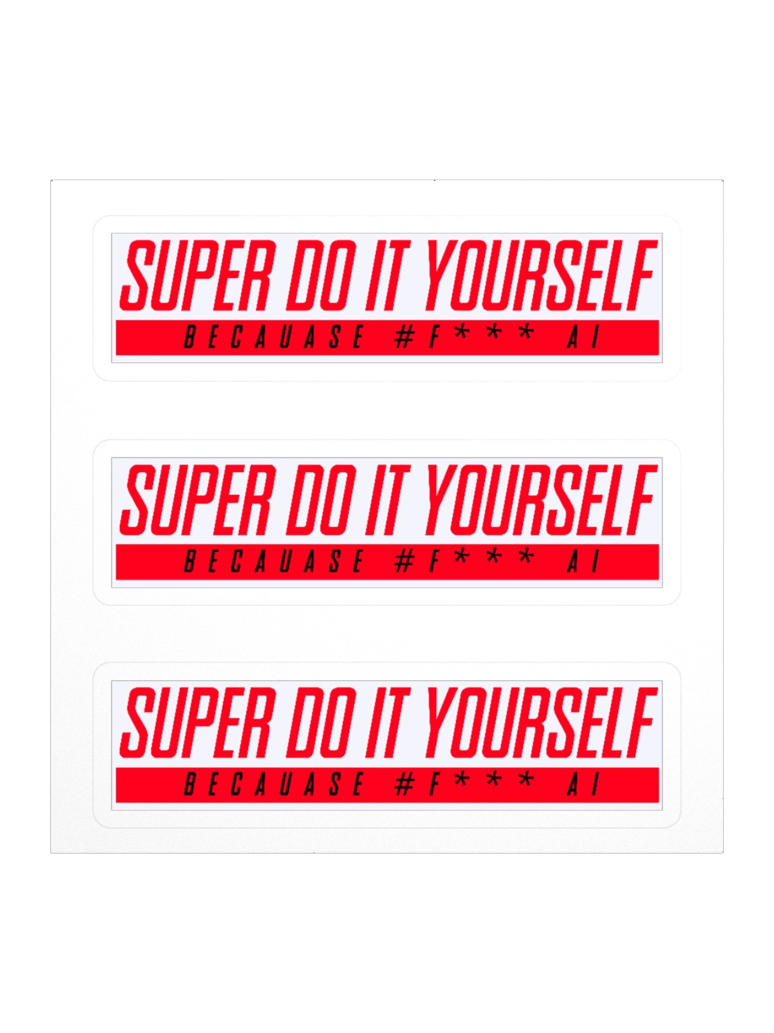 Super Do It Yourself Sticker product image (1)