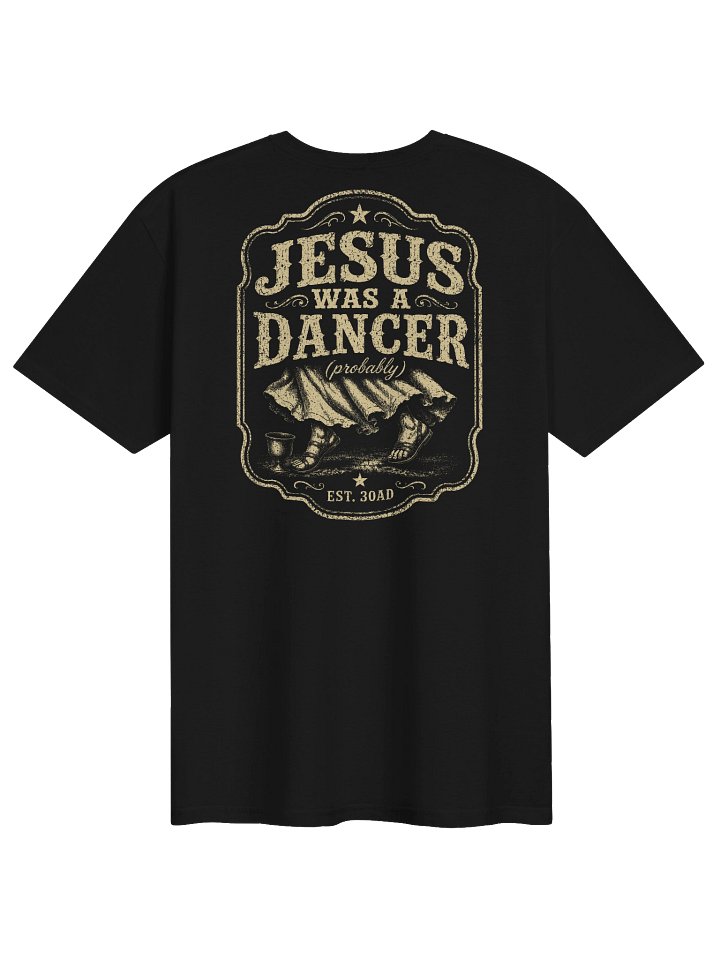 Jesus Was a Dancer (Probably) product image (2)