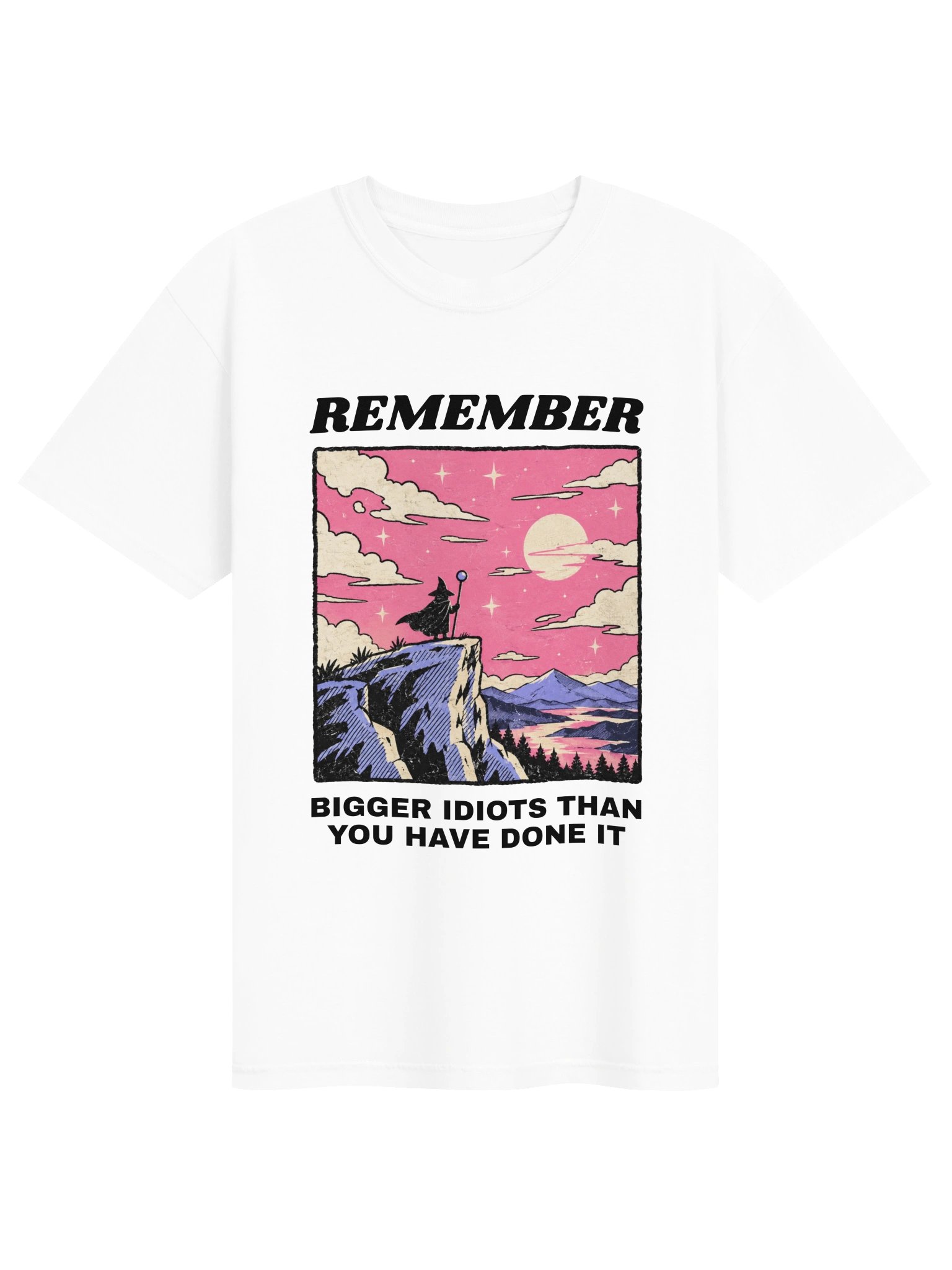 REMEMBER BIGGER IDIOTS DONE IT product image (1)