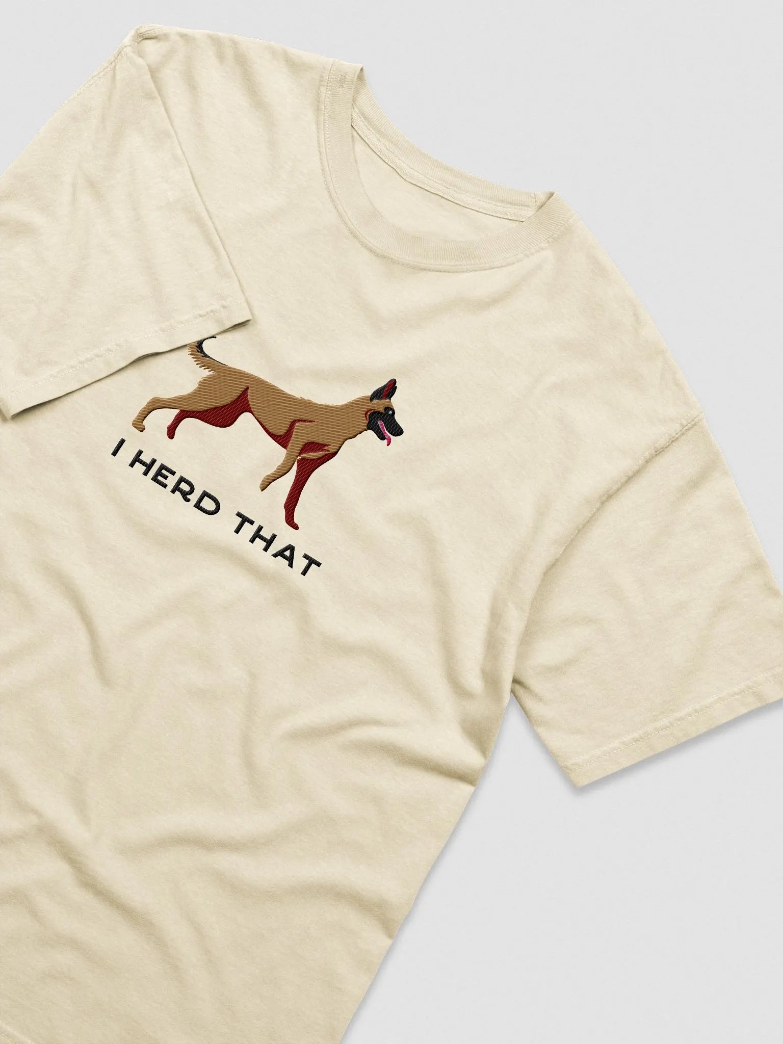 I Herd That T-Shirt(Embroidered) of a Belgian Malinois product image (6)