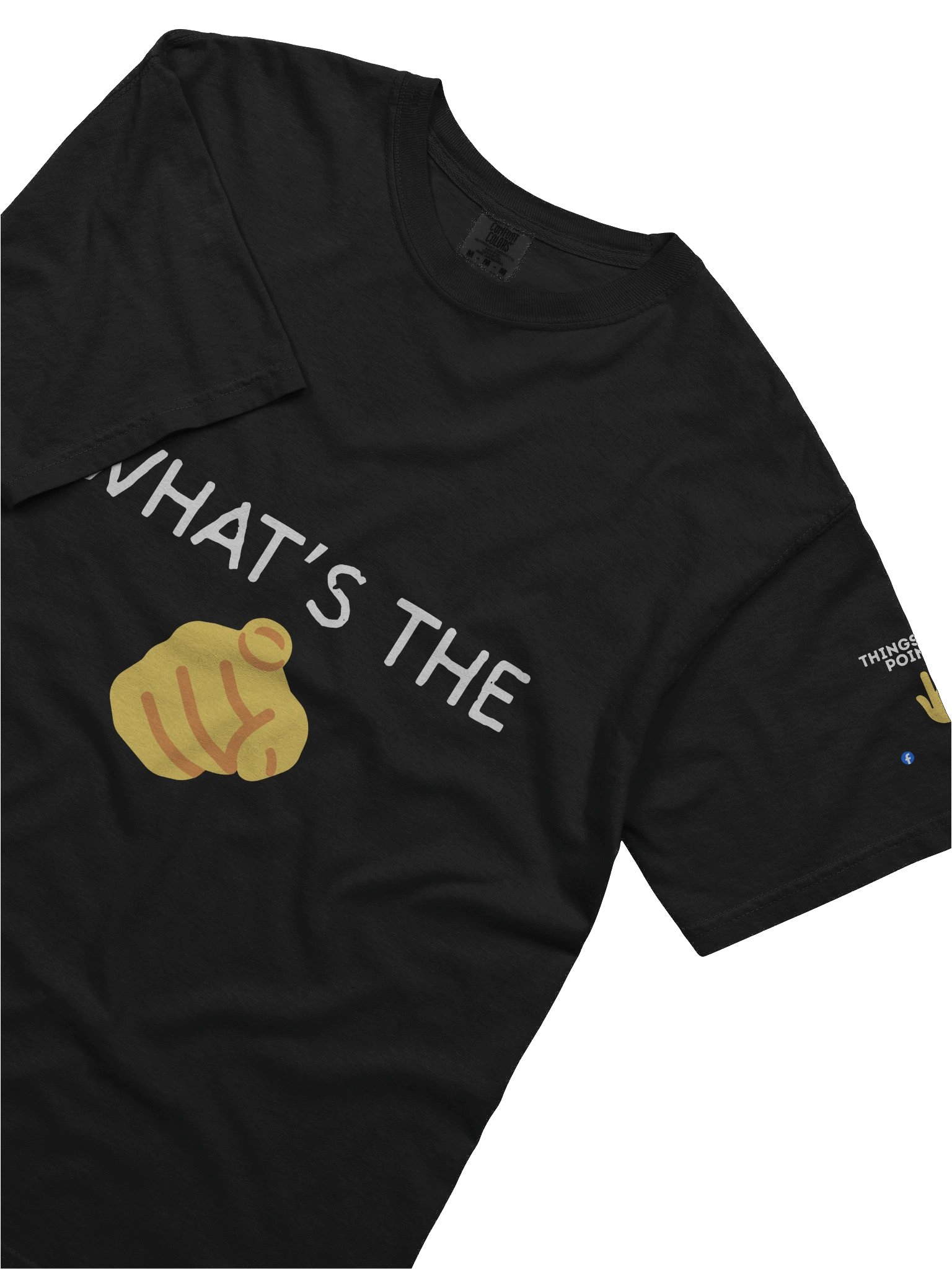 What's The 🫵[Point] Tee product image (3)