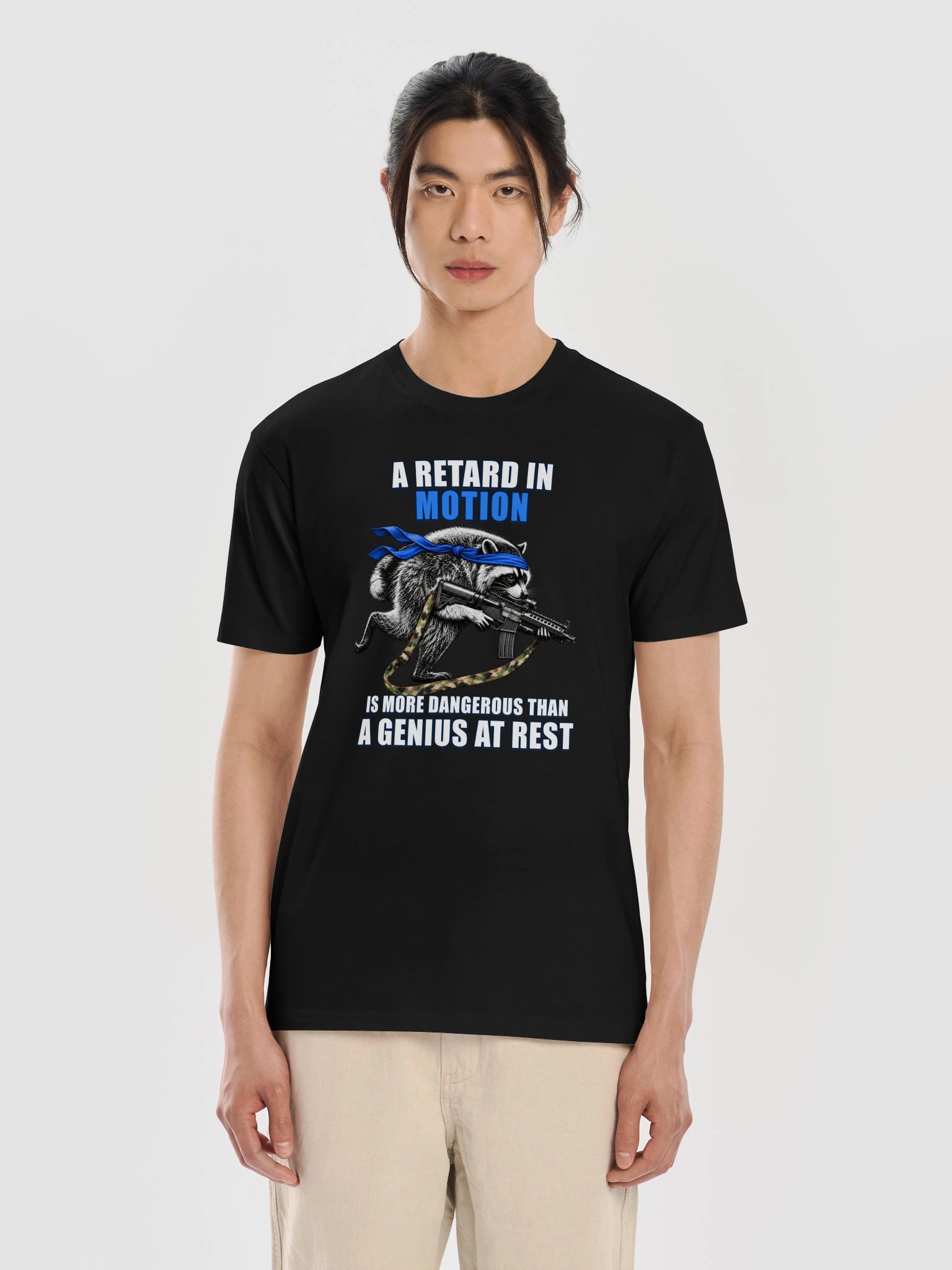 A Retard in Motion Is More Dangerous Than a Genius at Rest Shirt product image (2)