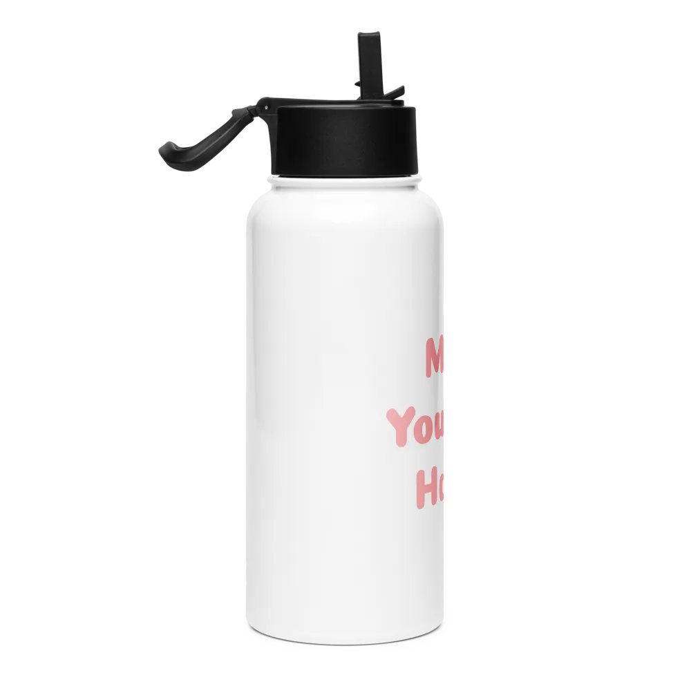 "Make yourself happy" 32 oz bottle product image (4)