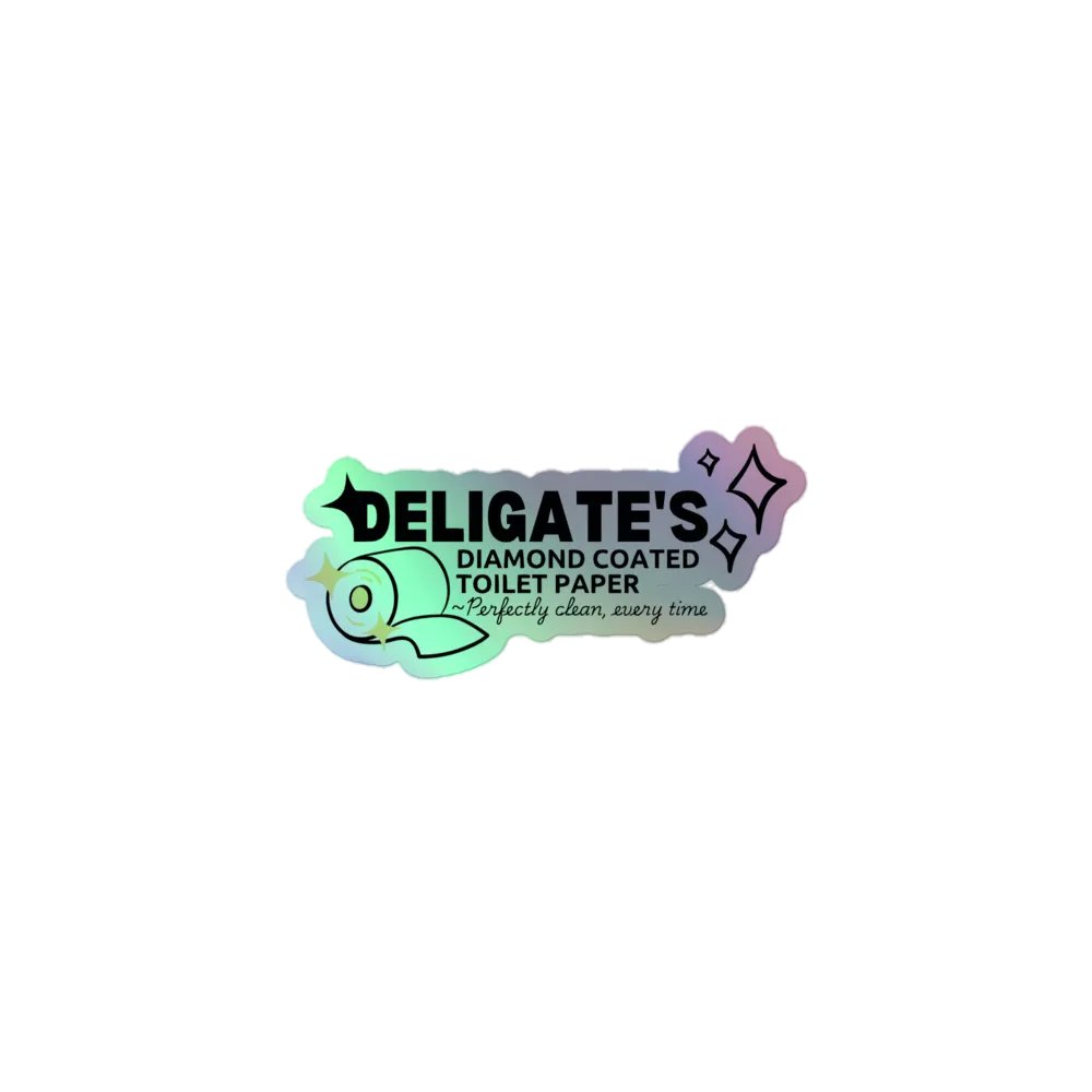Deligate's Diamond Coated Toilet paper | Kiss-Cut Holographic Sticker Sheet product image (1)