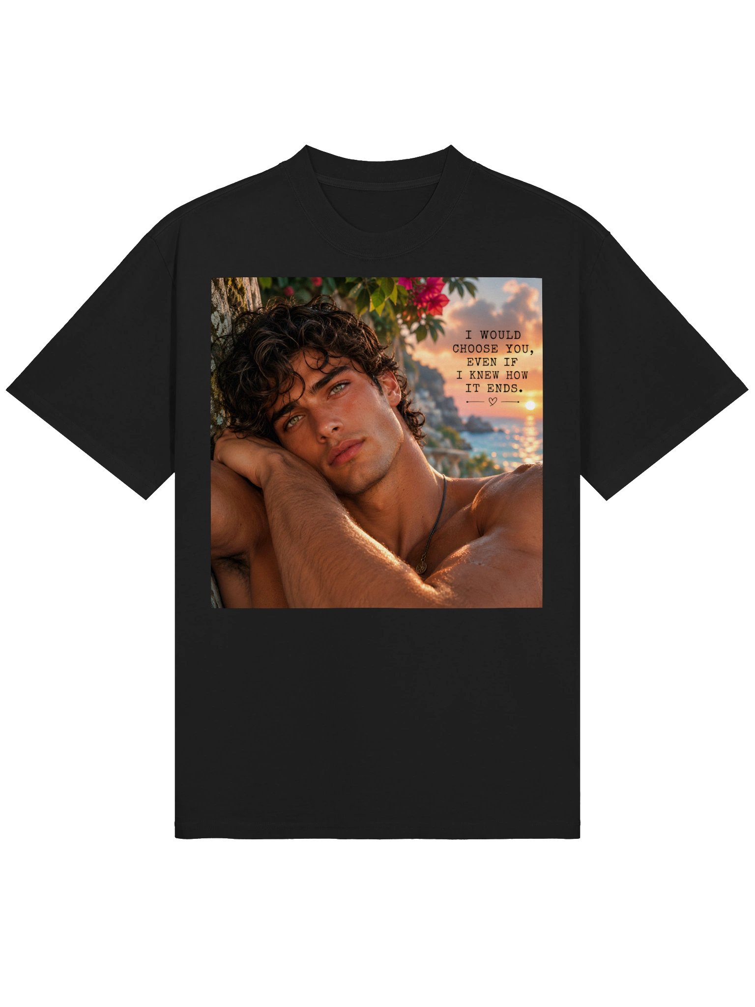 I Would Choose You Romantic T-Shirt | Emotional Love Quote Unisex Graphic Tee | Dark Romance Shirt | Anniversary Gift product image (2)