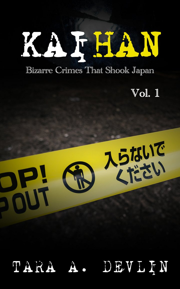Kaihan: Bizarre Crimes That Shook Japan: Volume One (ebook) product image (1)