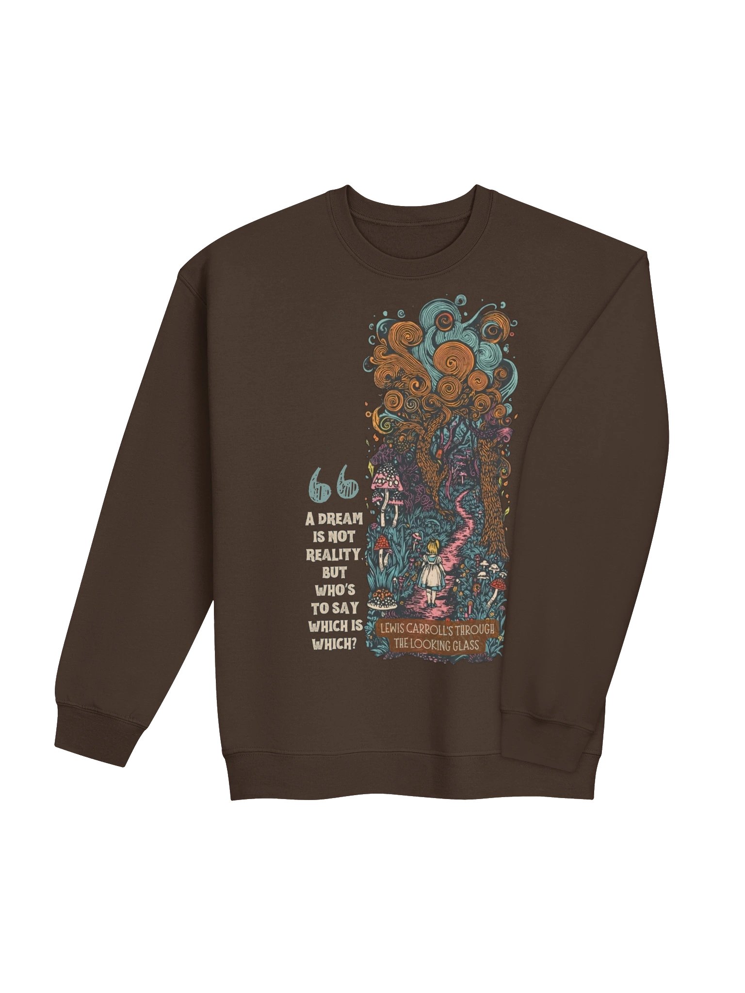 Through the Looking-Glass Fantasy Quote Crewneck, Lewis Carroll Graphic product image (5)
