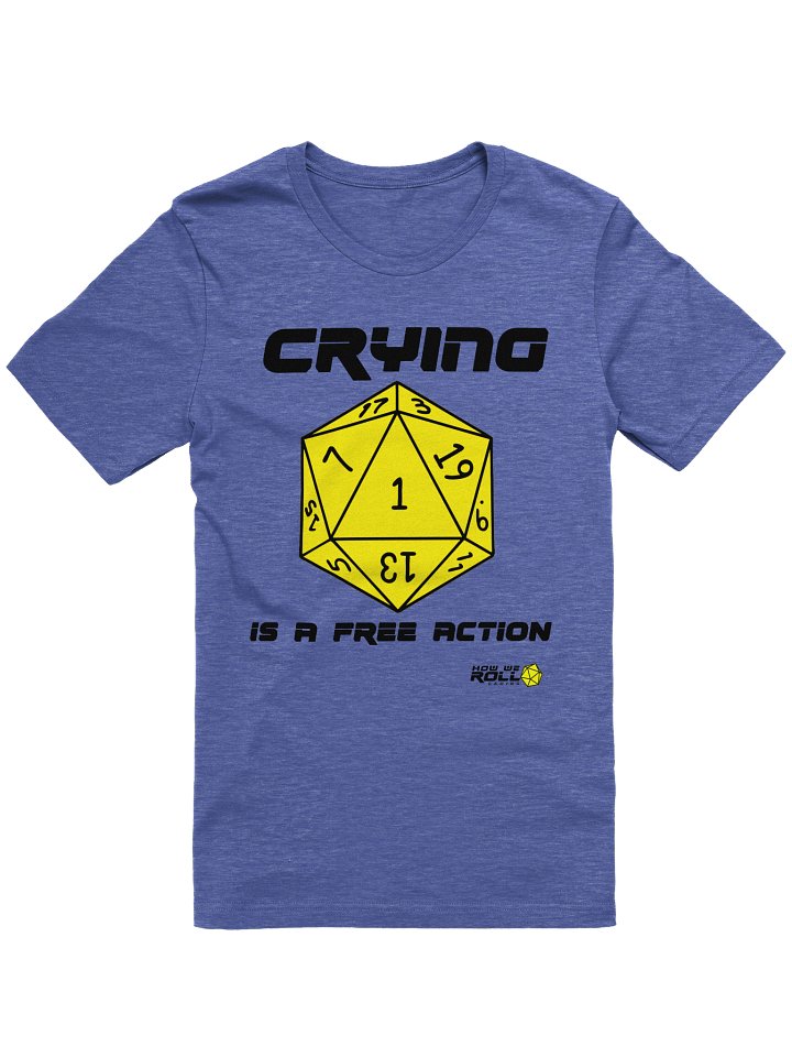 Crying Is a Free Action T-shirt product image (5)