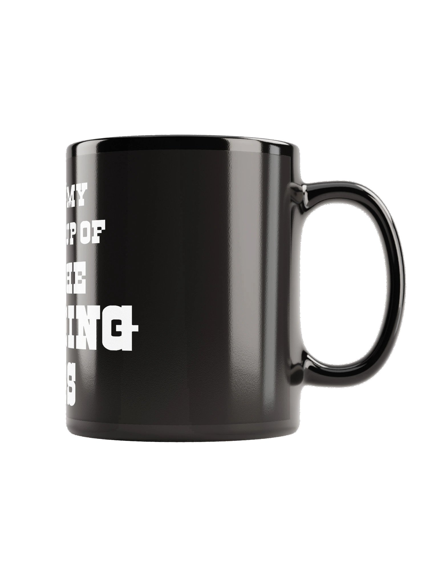 The “My Giant Cup!” Black Glossy Mug product image (5)