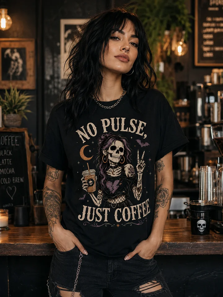 No Pulse, Just Coffee | Skeleton Coffee Girl Graphic T-Shirt product image (1)
